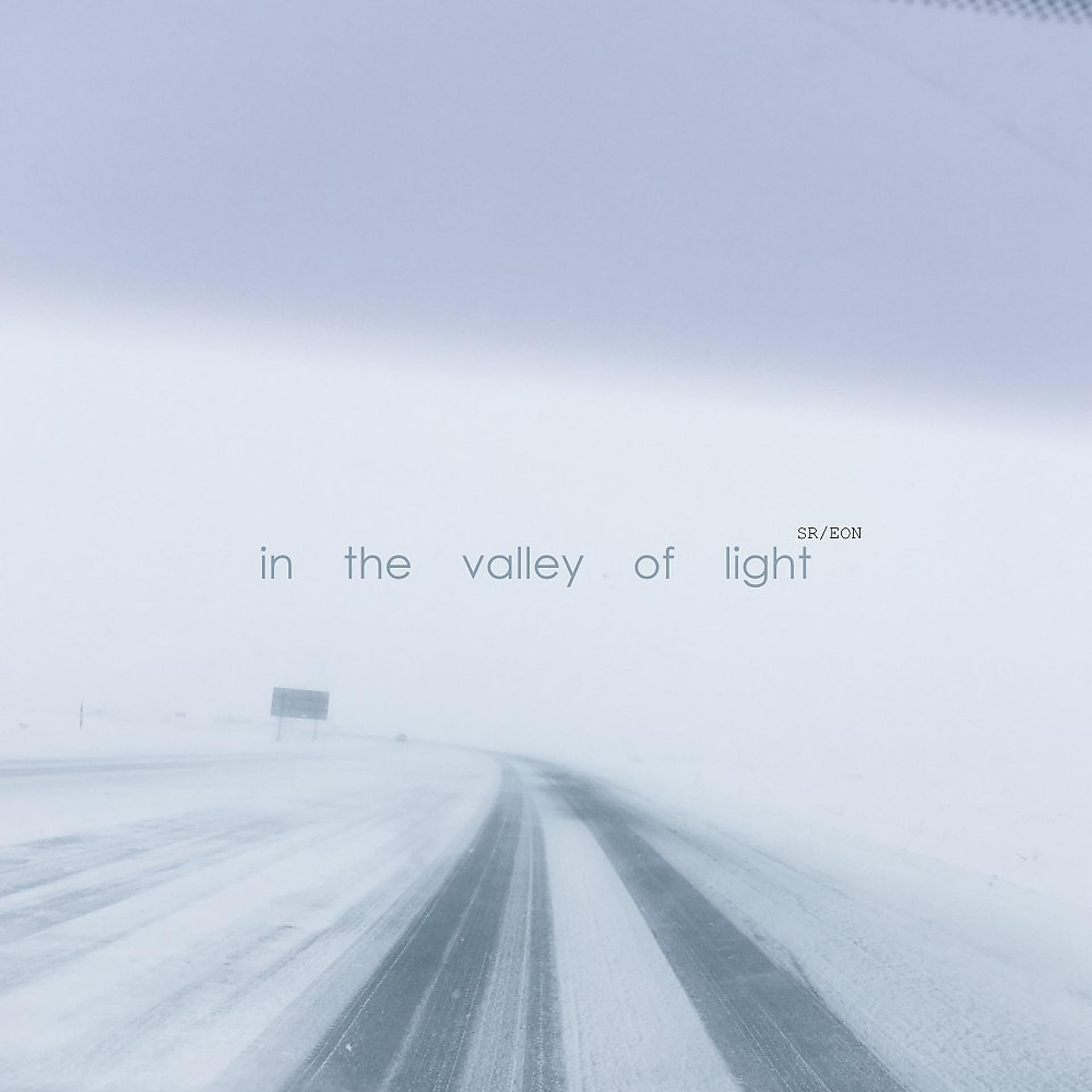 Постер альбома In the Valley of Light
