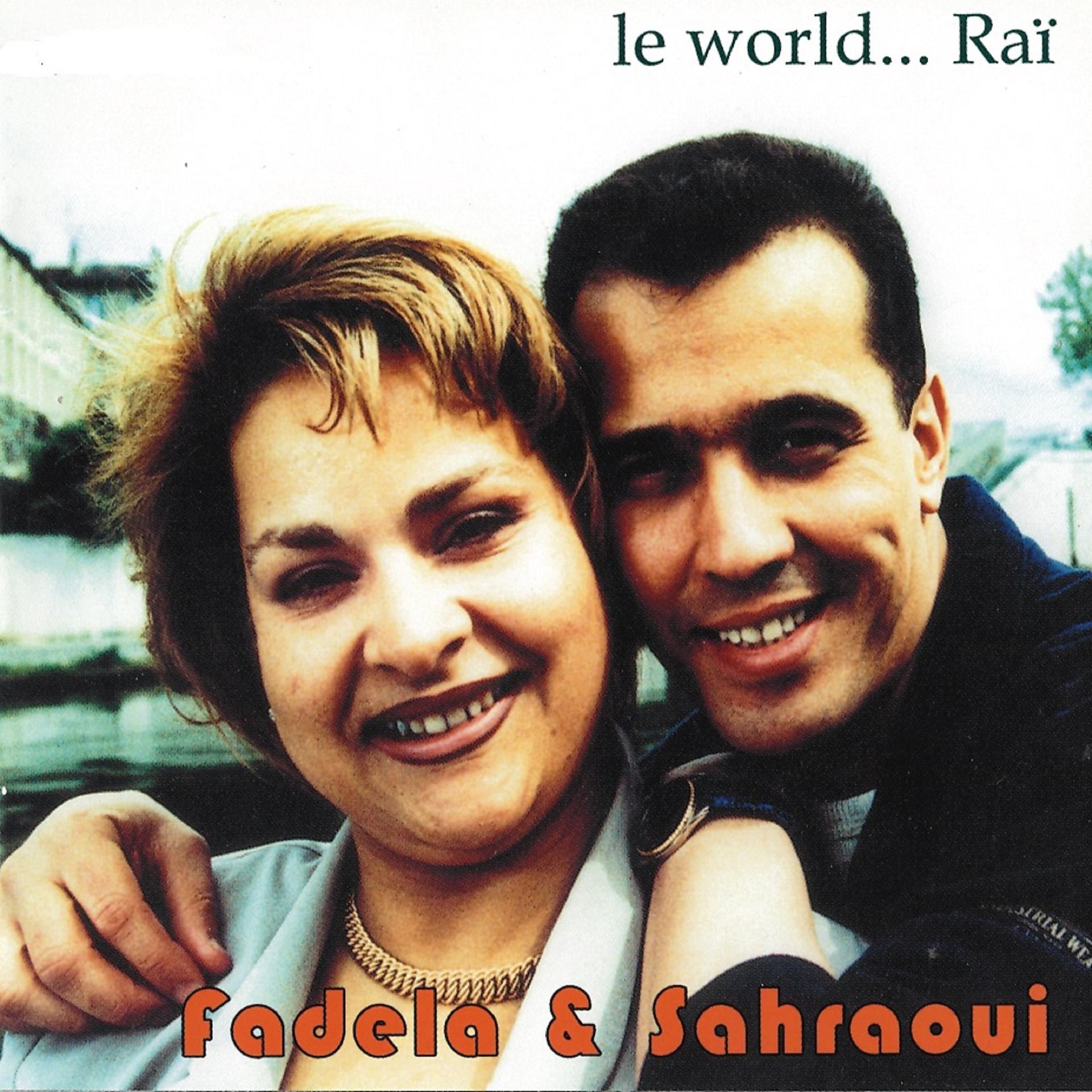 Постер альбома Le world... Raï