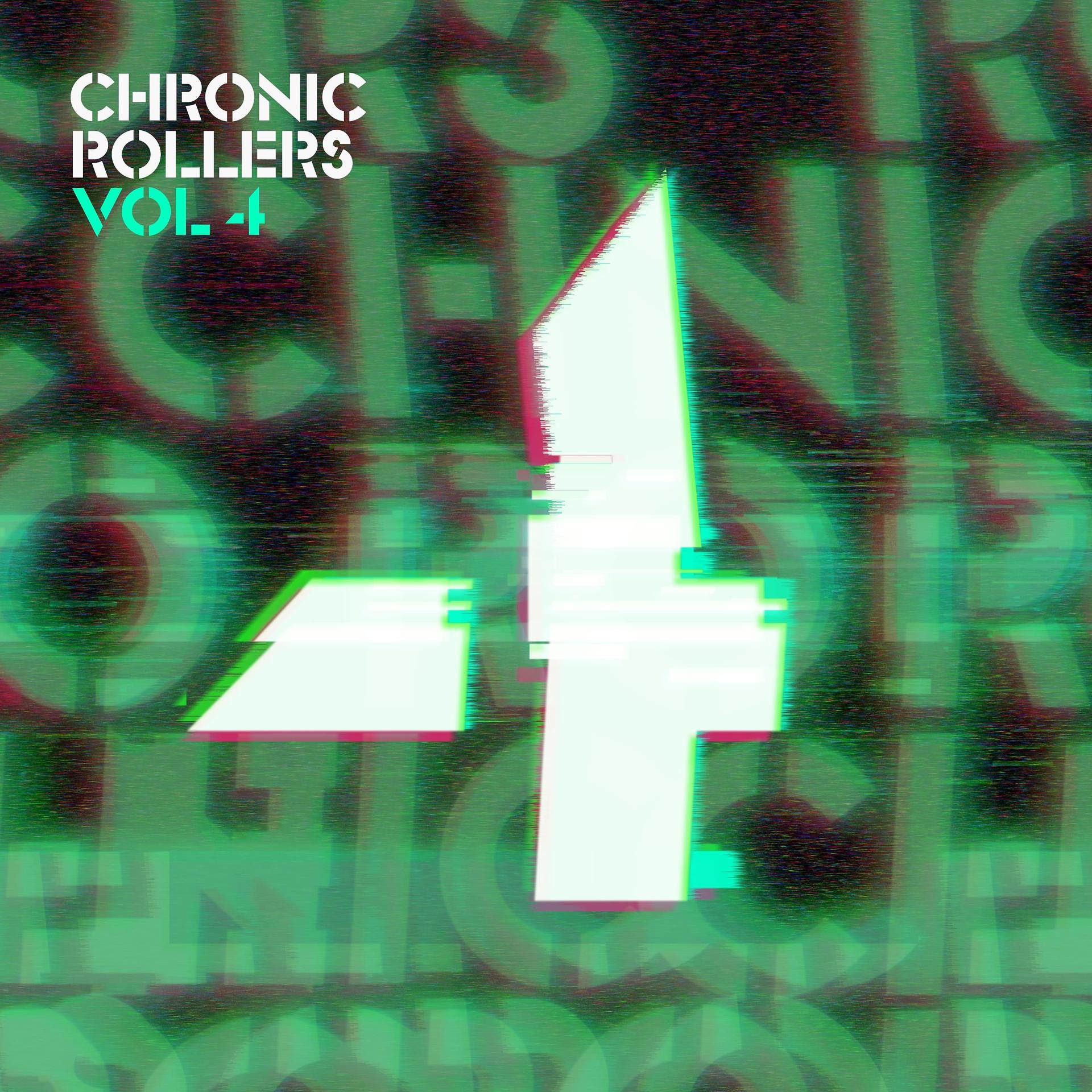 Постер альбома Chronic Rollers, Vol. 4