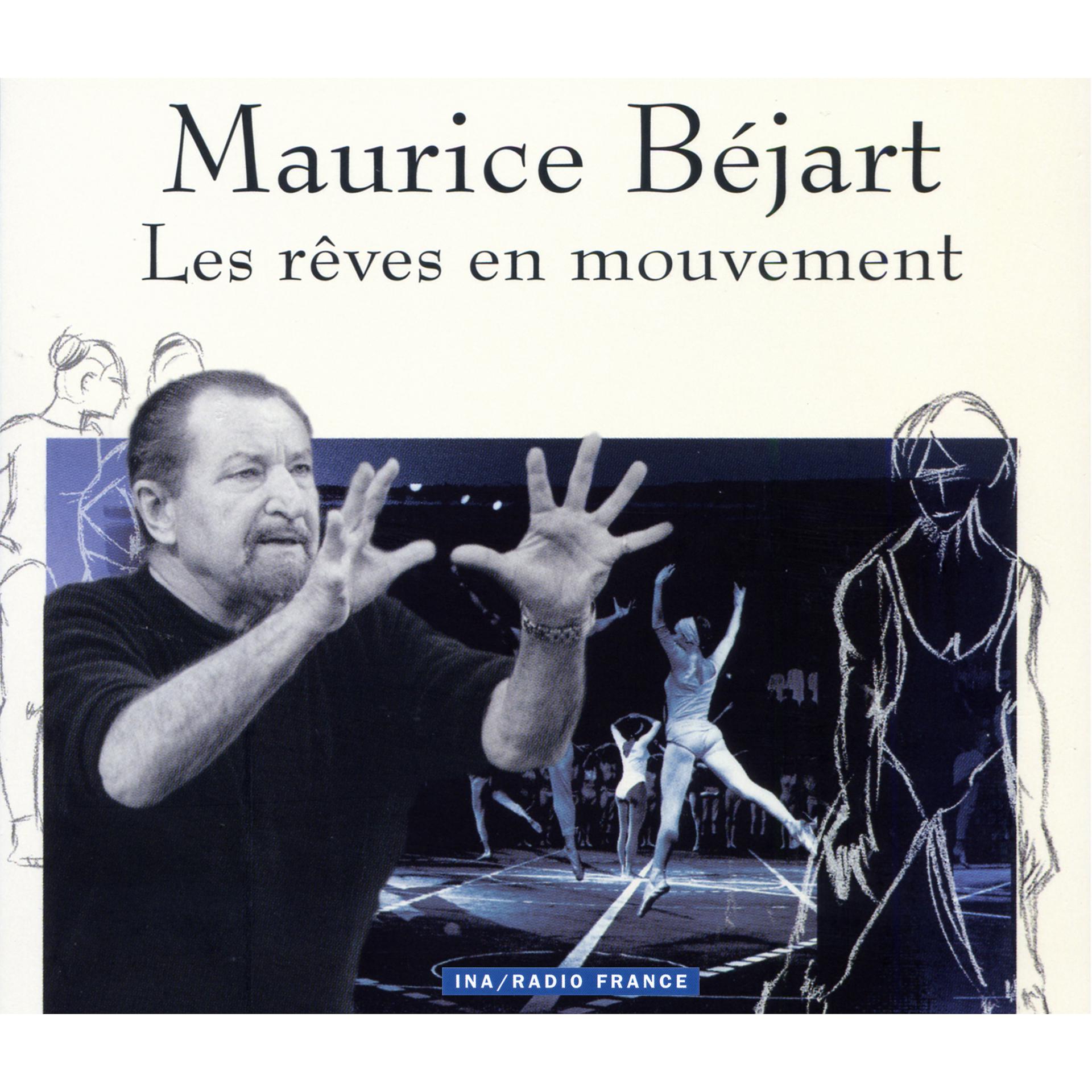 Постер альбома Maurice Béjart, les rêves en mouvement