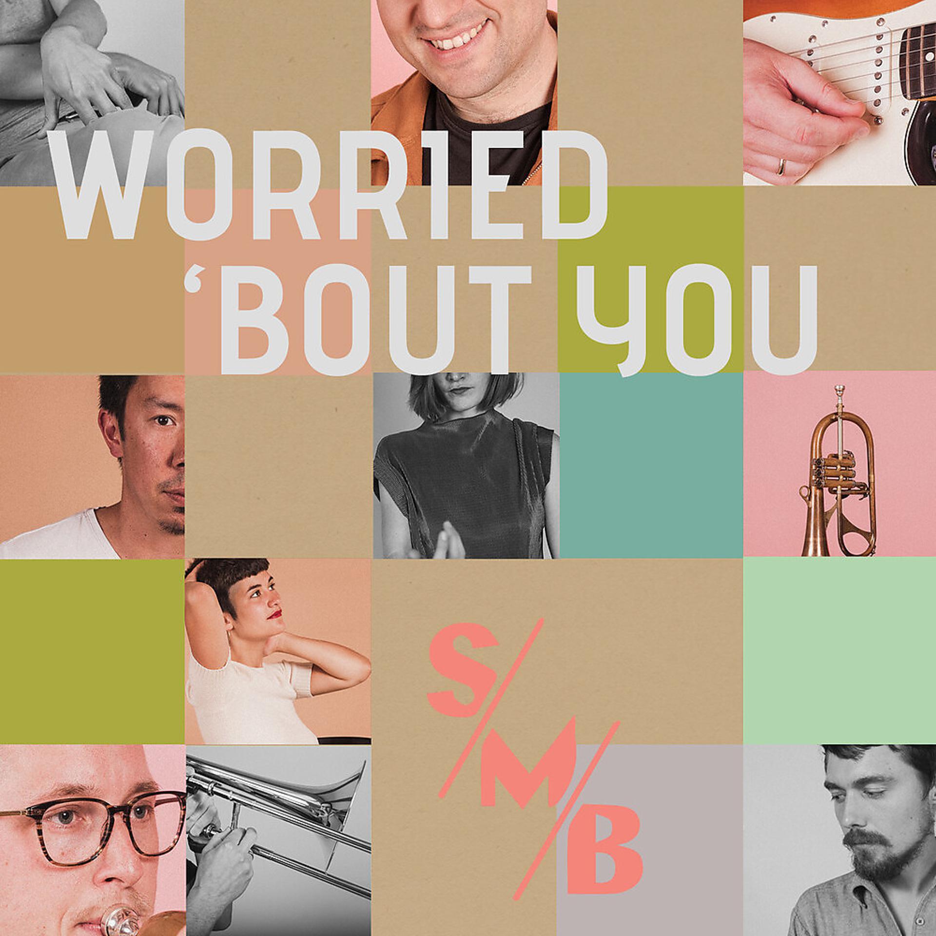 Постер альбома Worried 'Bout You