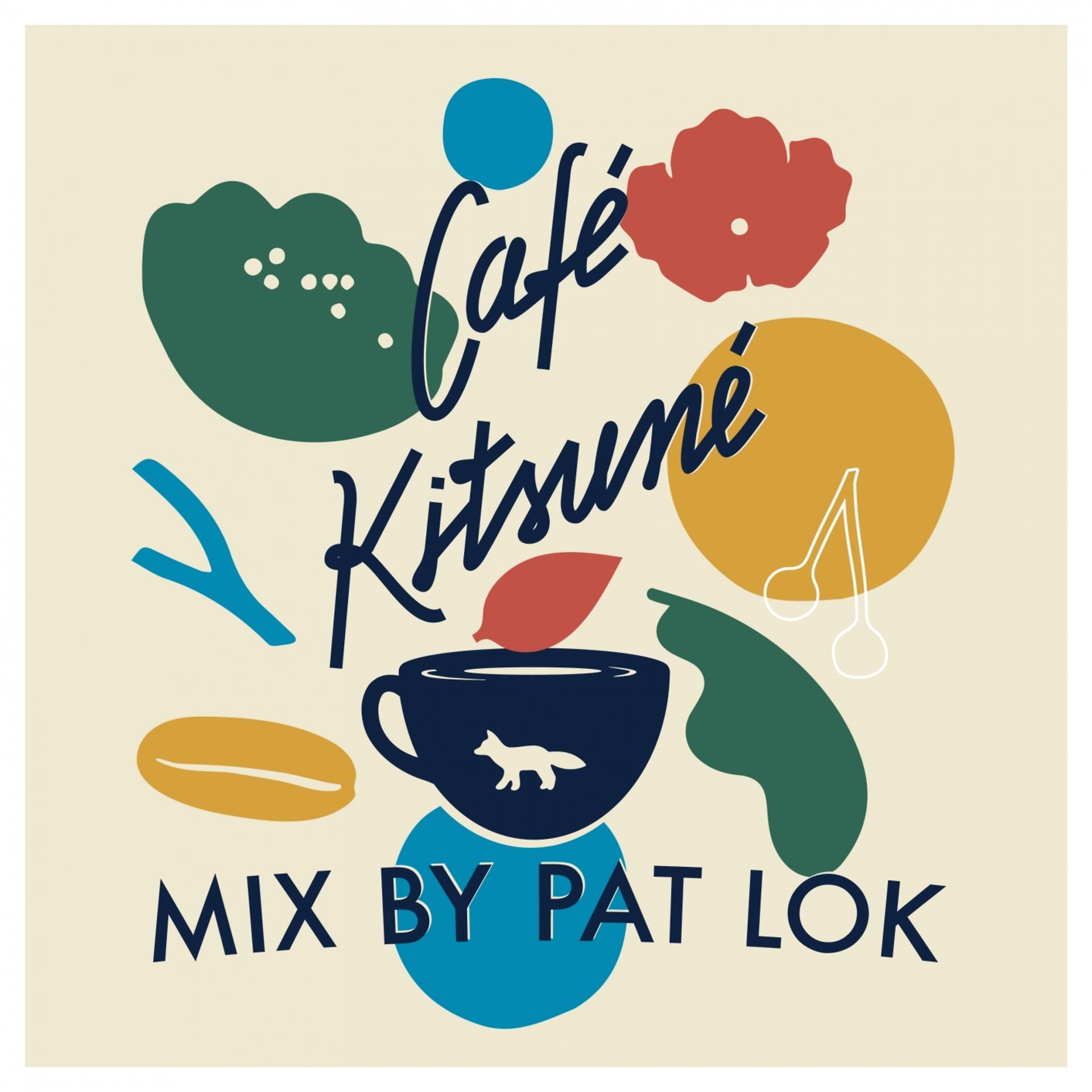 Постер альбома Café Kitsuné Mixed by Pat Lok