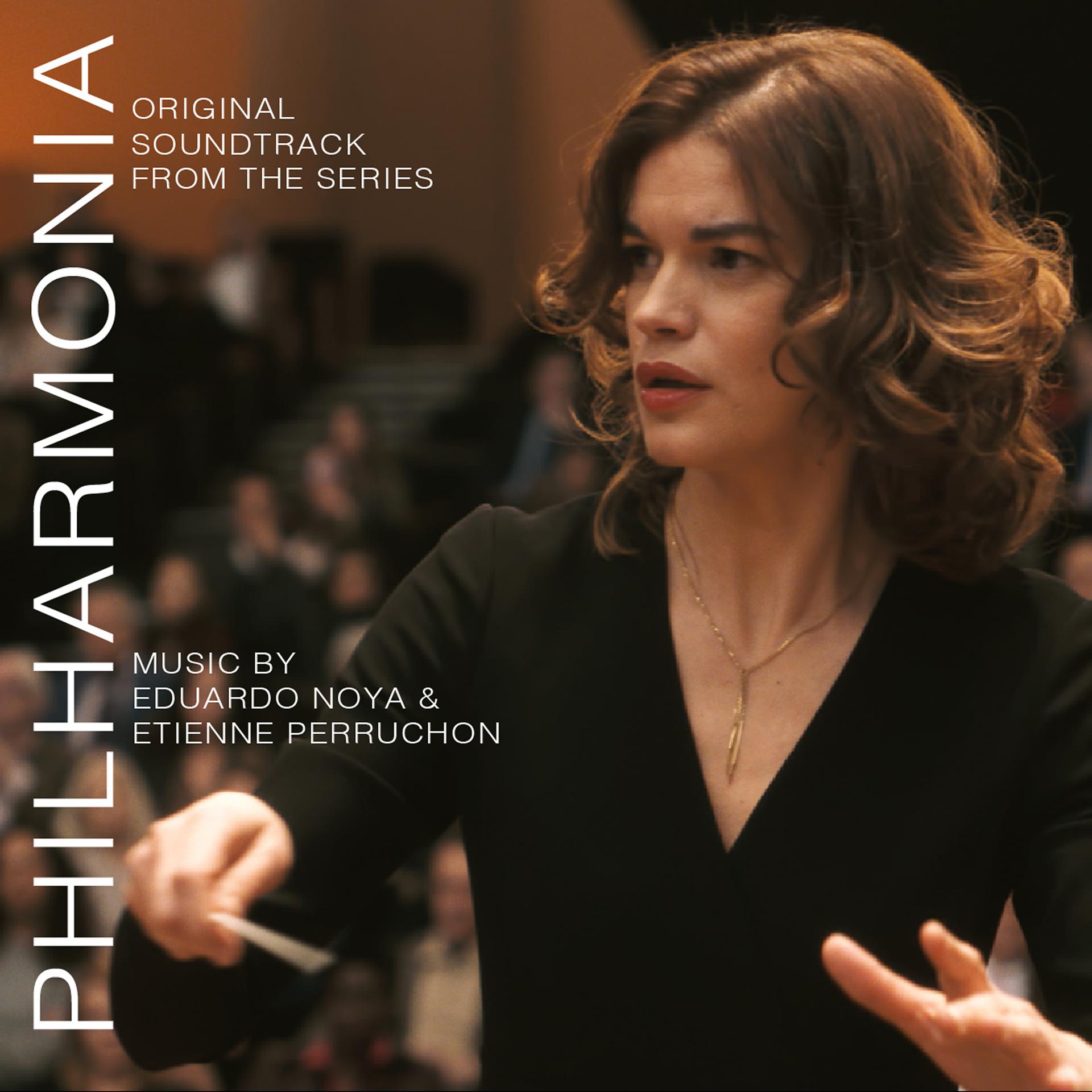 Постер альбома Philharmonia (Original Soundtrack from the TV Series)