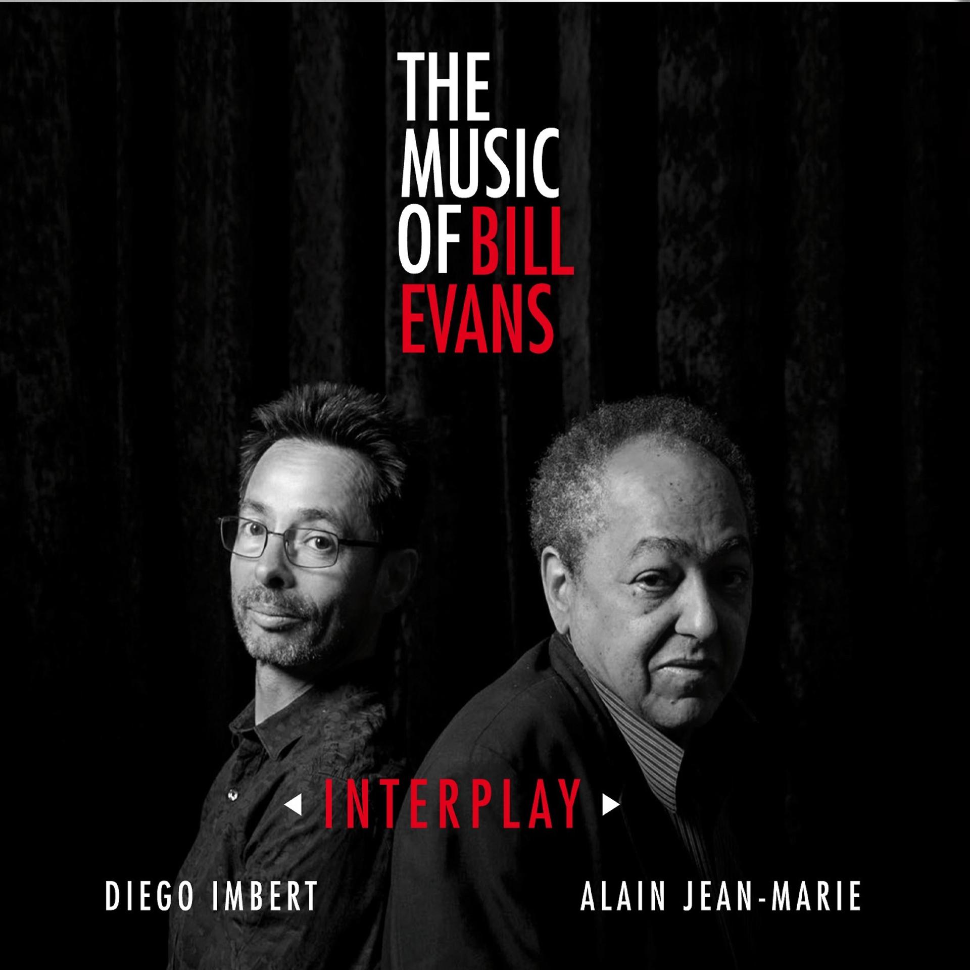Постер альбома Interplay - The Music of Bill Evans