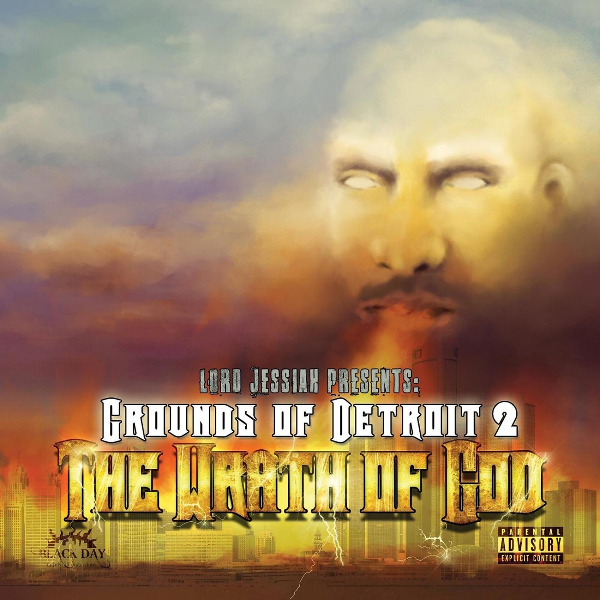 Постер альбома Grounds of Detroit 2: The Wrath of God