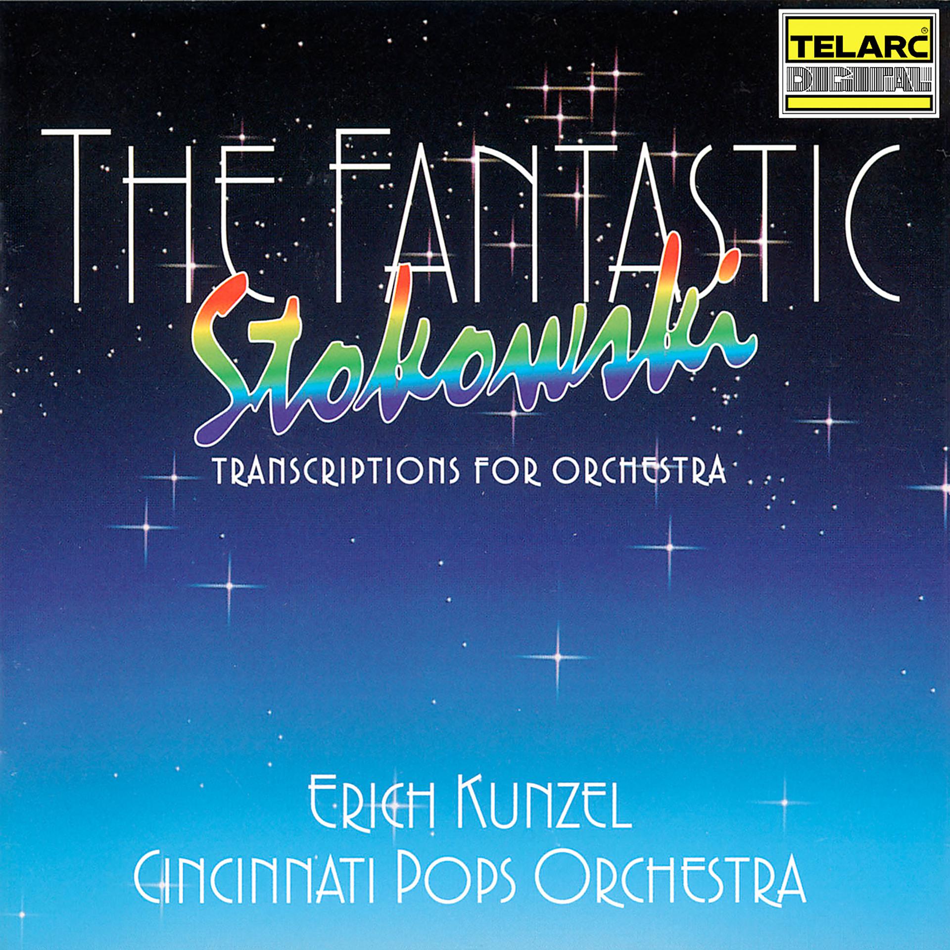 Постер альбома The Fantastic Stokowski: Transcriptions for Orchestra