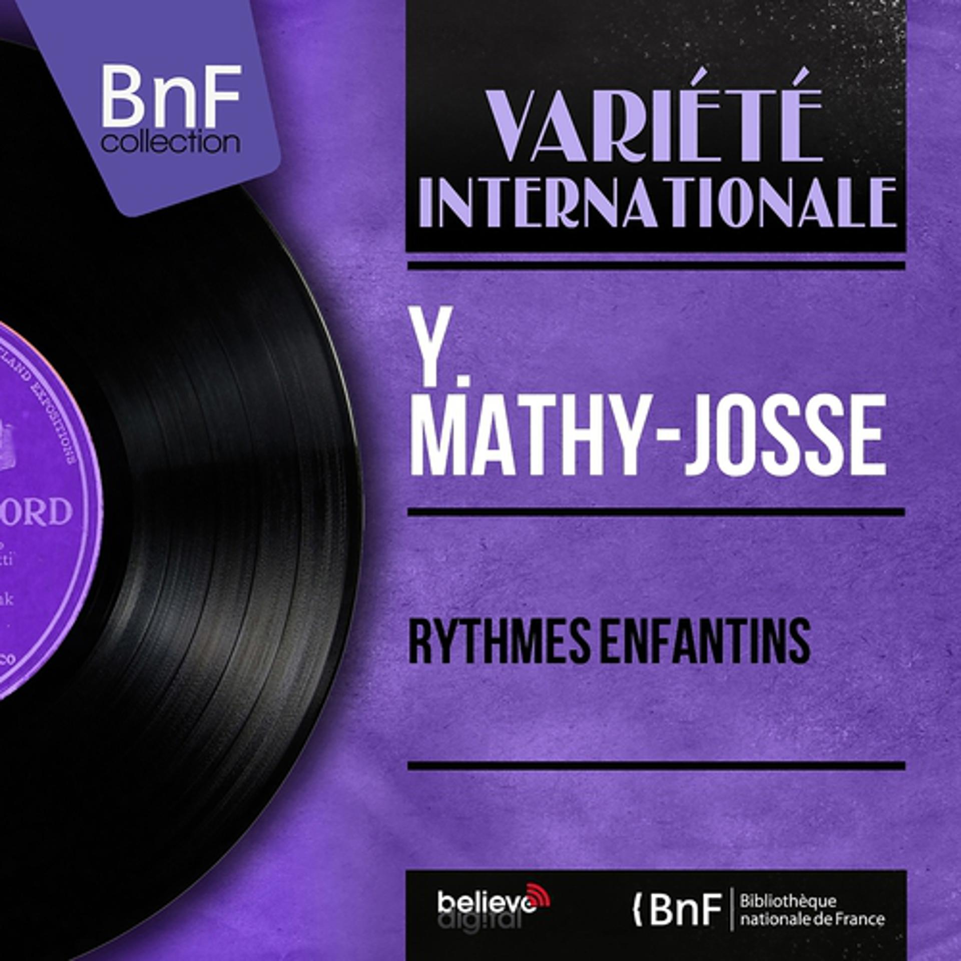 Постер альбома Rythmes enfantins (Mono Version)
