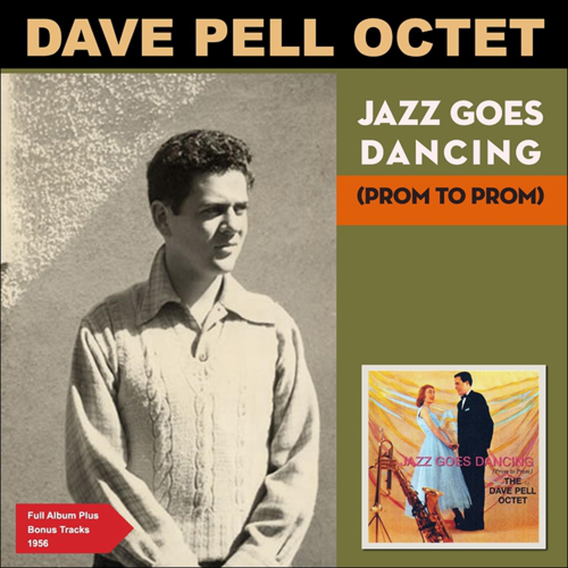 Постер альбома Jazz Goes Dancing (Prom to Prom)