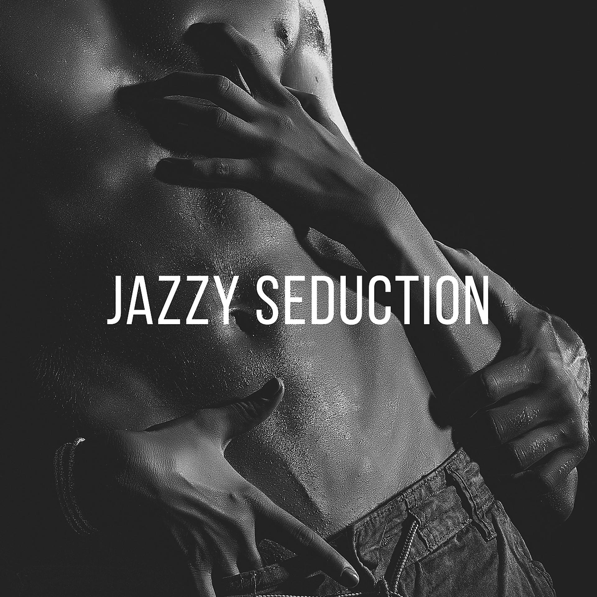 Постер альбома Jazzy Seduction