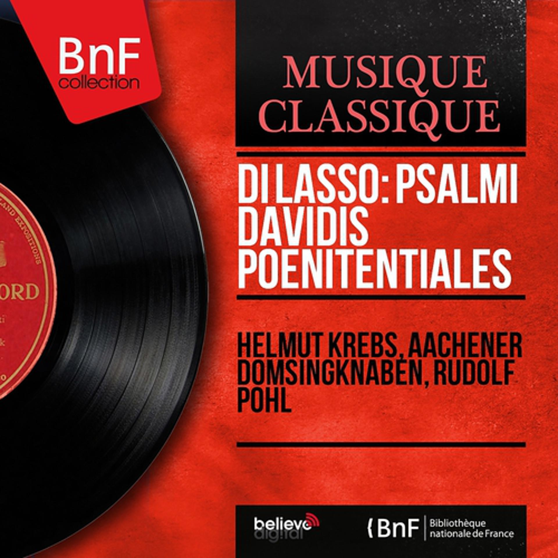 Постер альбома Di Lasso: Psalmi Davidis poenitentiales (On Period Instruments, Stereo Version)