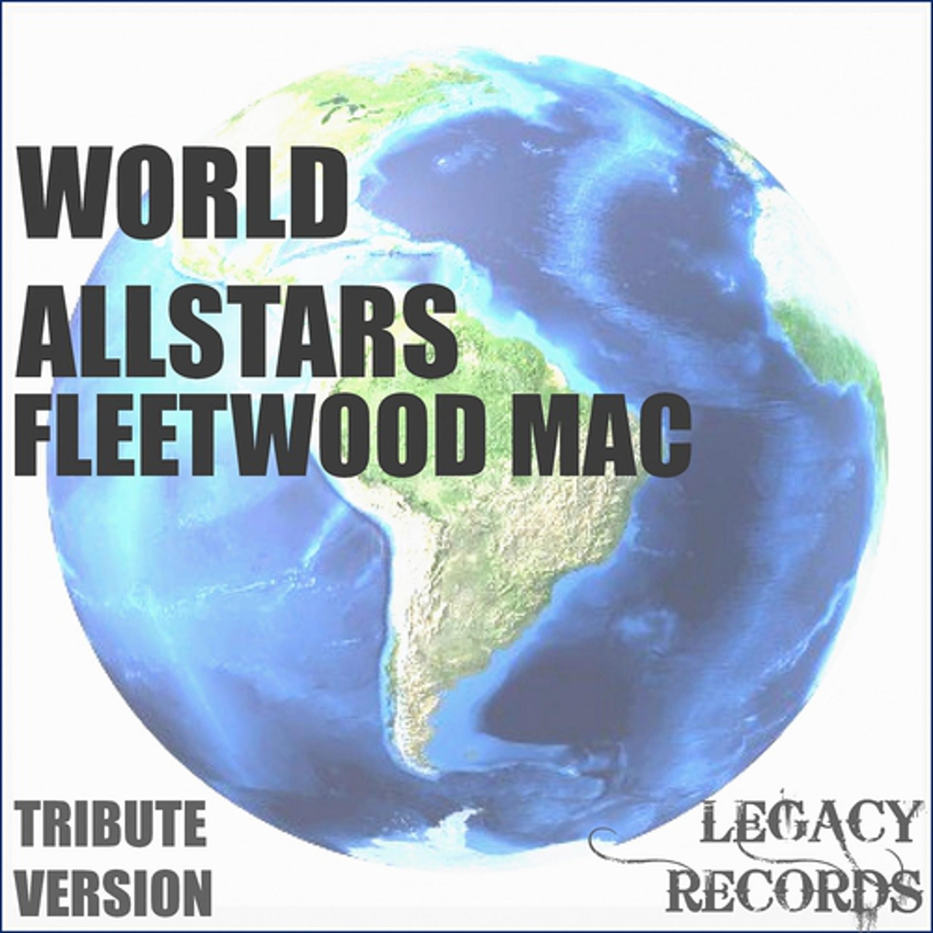 Постер альбома World Allstars - Fleetwood Mac Tribute Hits