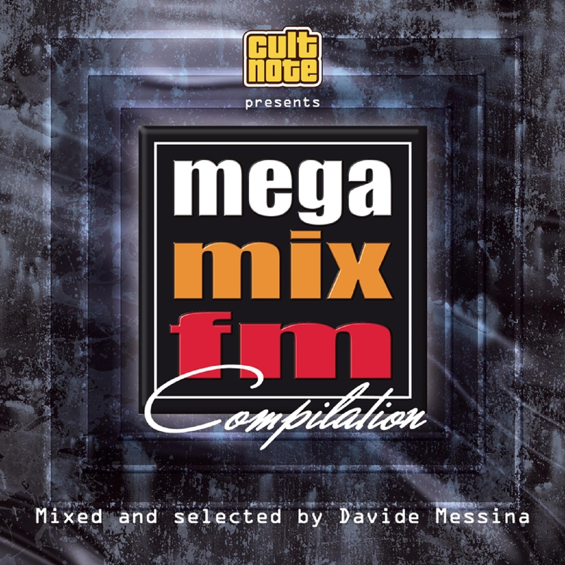 Постер альбома Cult Note Presents: MegaMix FM Compilation