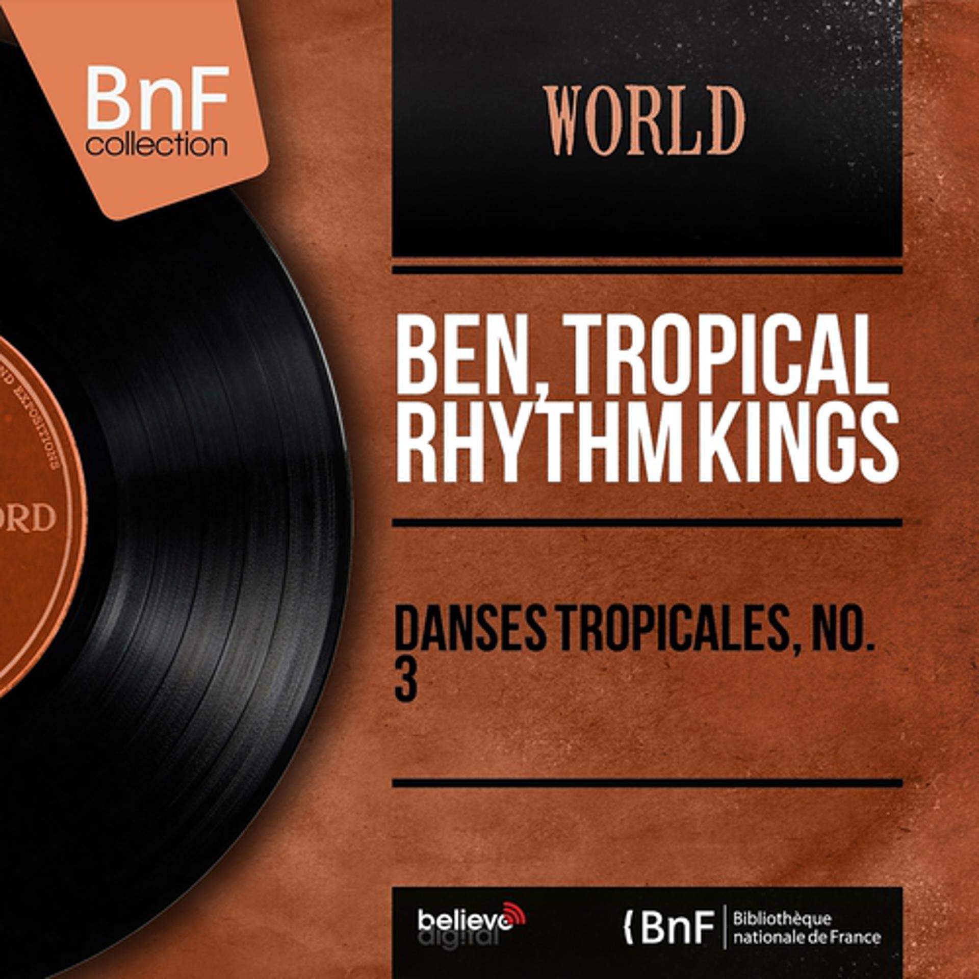 Постер альбома Danses tropicales, no. 3 (Mono Version)