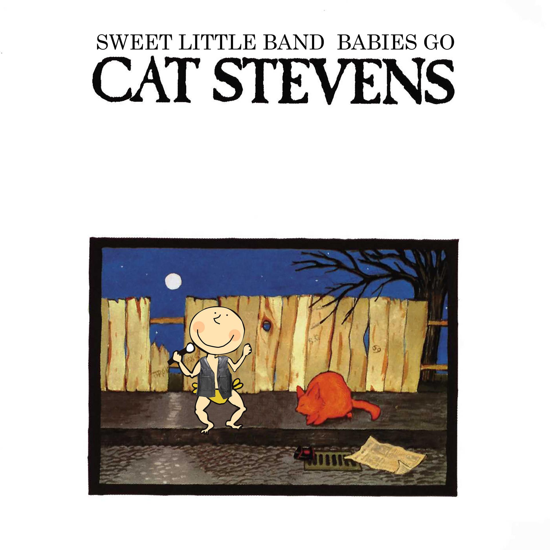 Постер альбома Babies Go Cat Stevens
