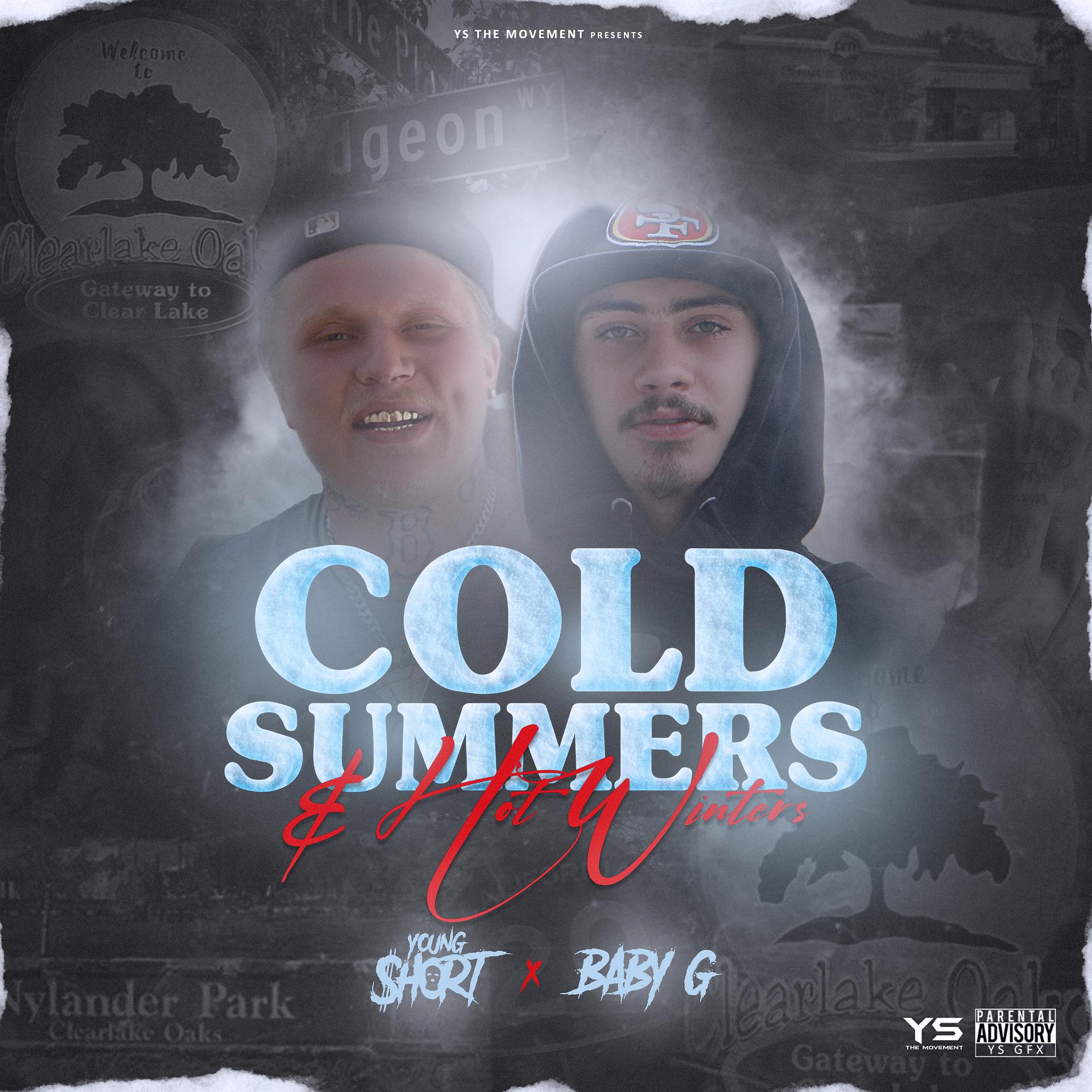 Постер альбома Cold Summers & Hot Winters