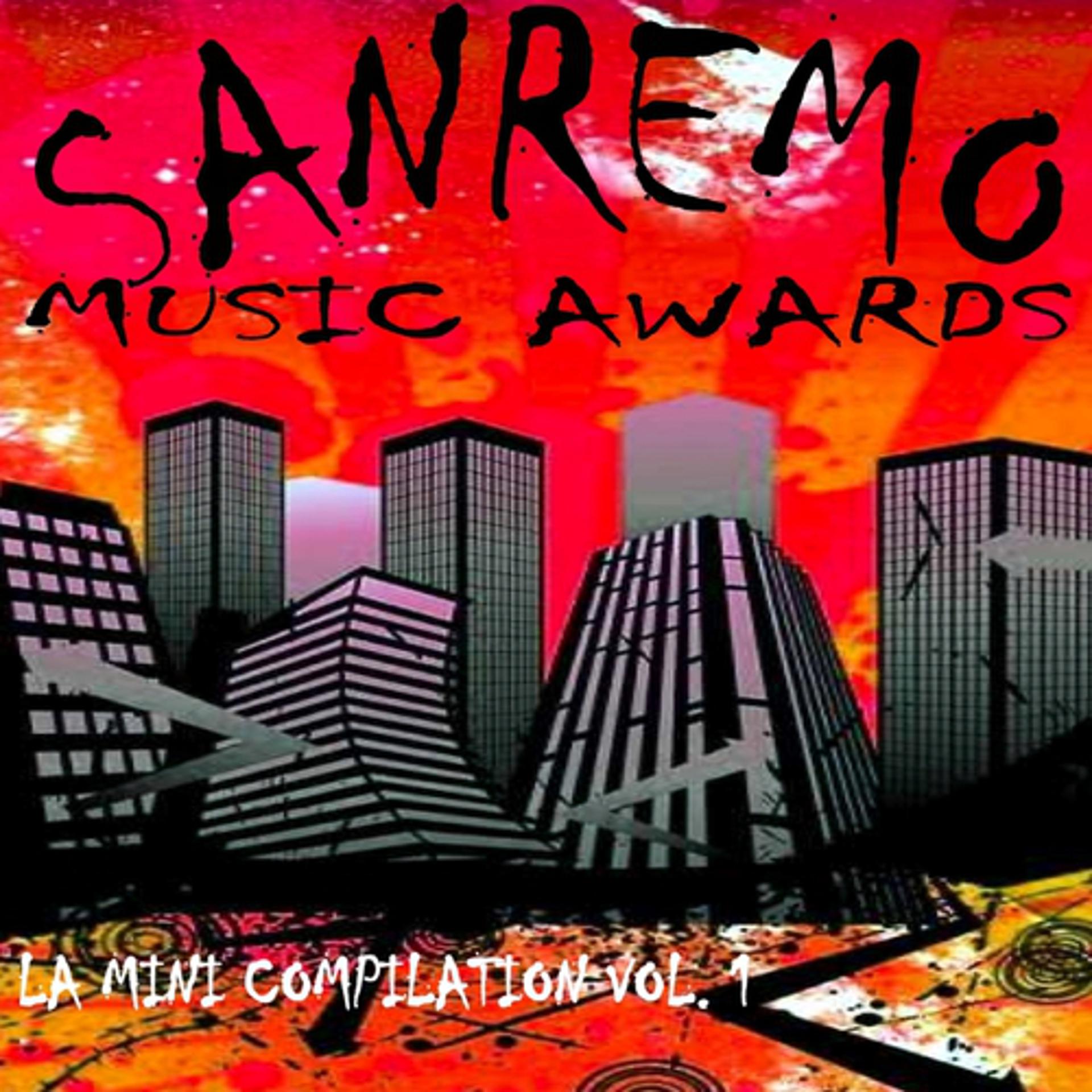 Постер альбома Sanremo Music Awards: la mini compilation, Vol. 1