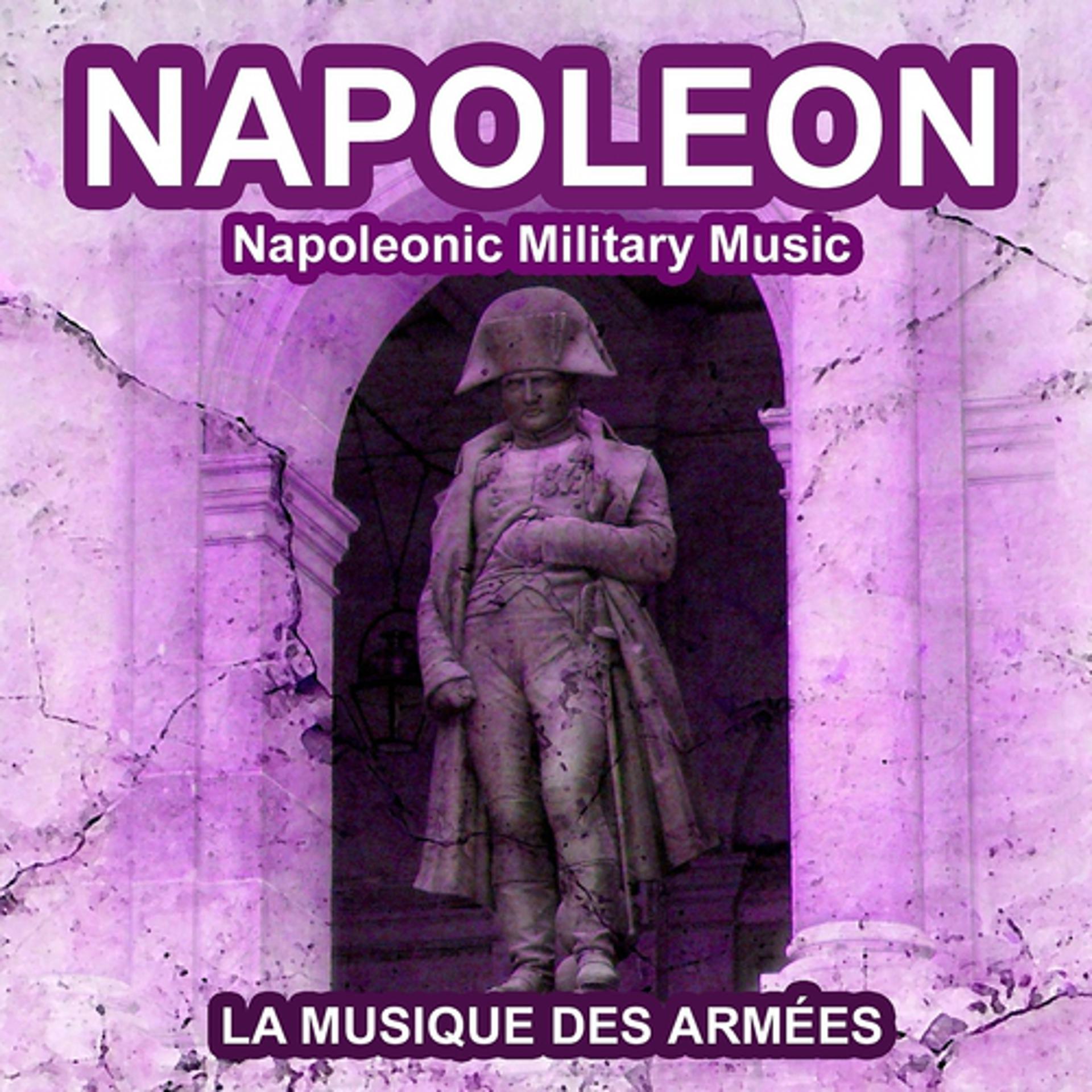 Постер альбома Napoleon: Music of the Imperial Guard