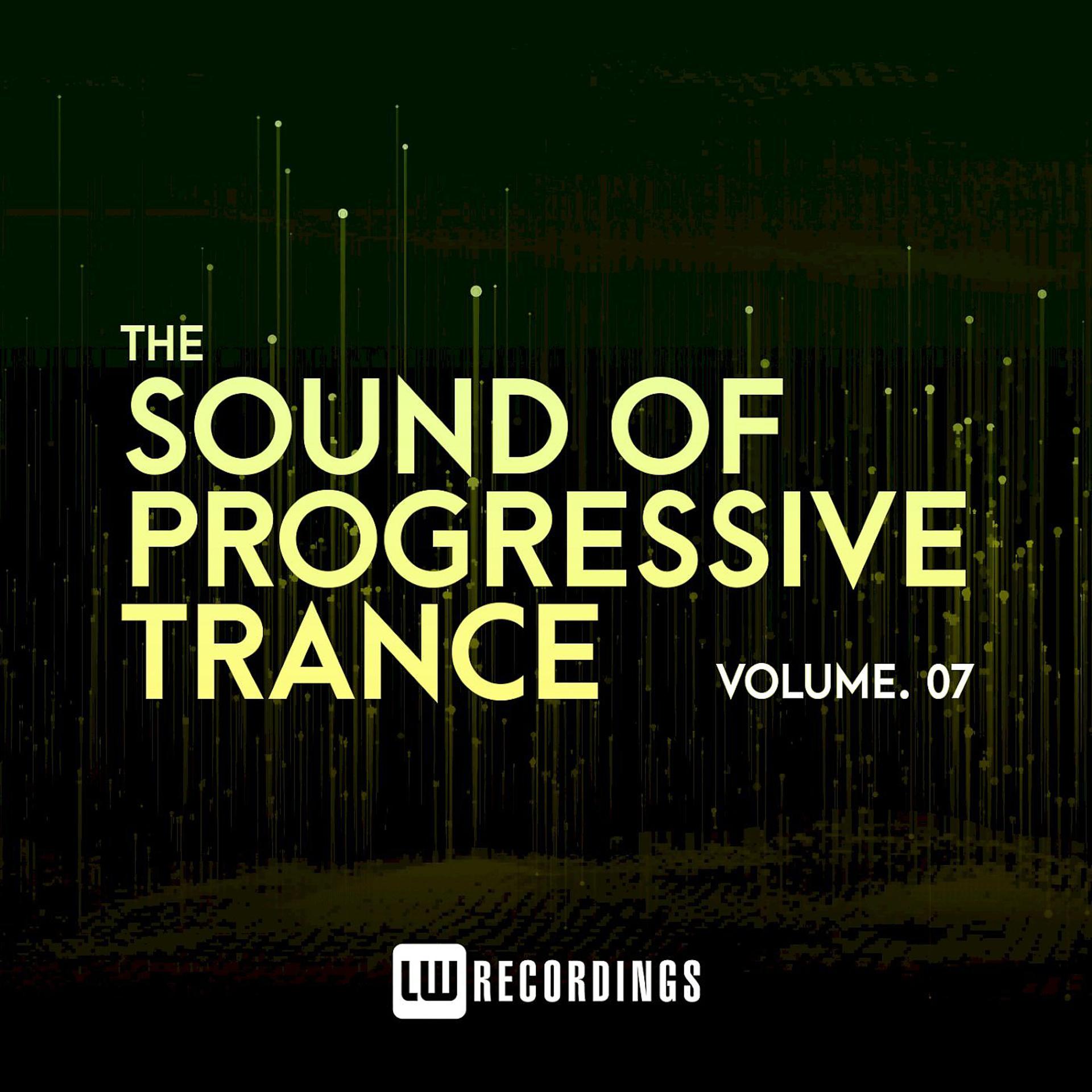 Постер альбома The Sound Of Progressive Trance, Vol. 07