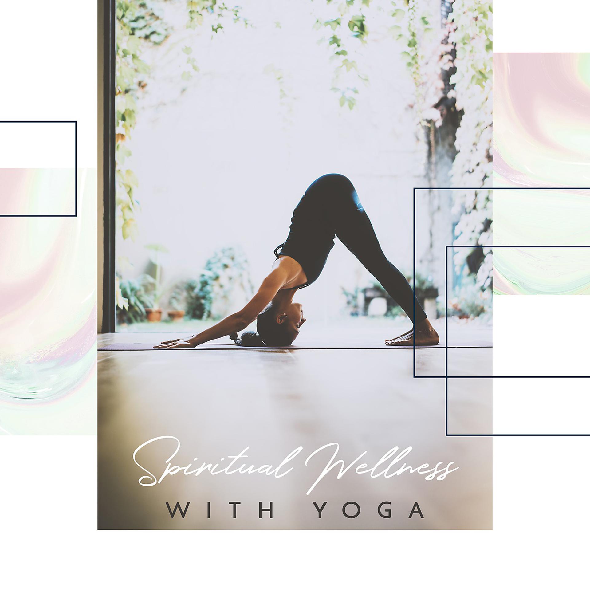 Постер альбома Spiritual Wellness with Yoga