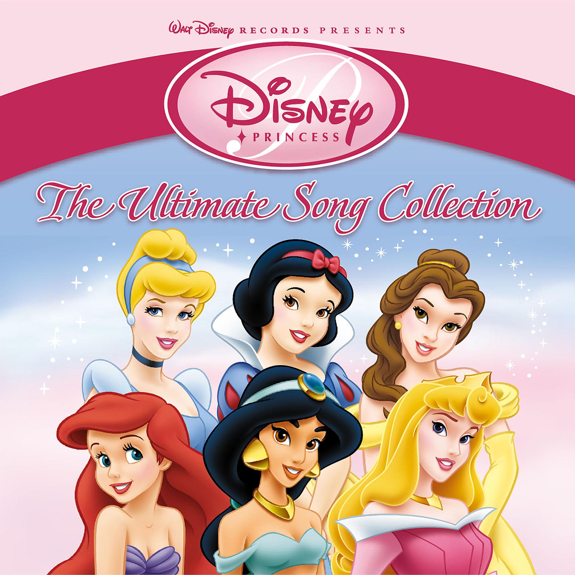 Постер альбома Disney Princess - The Ultimate Song Collection