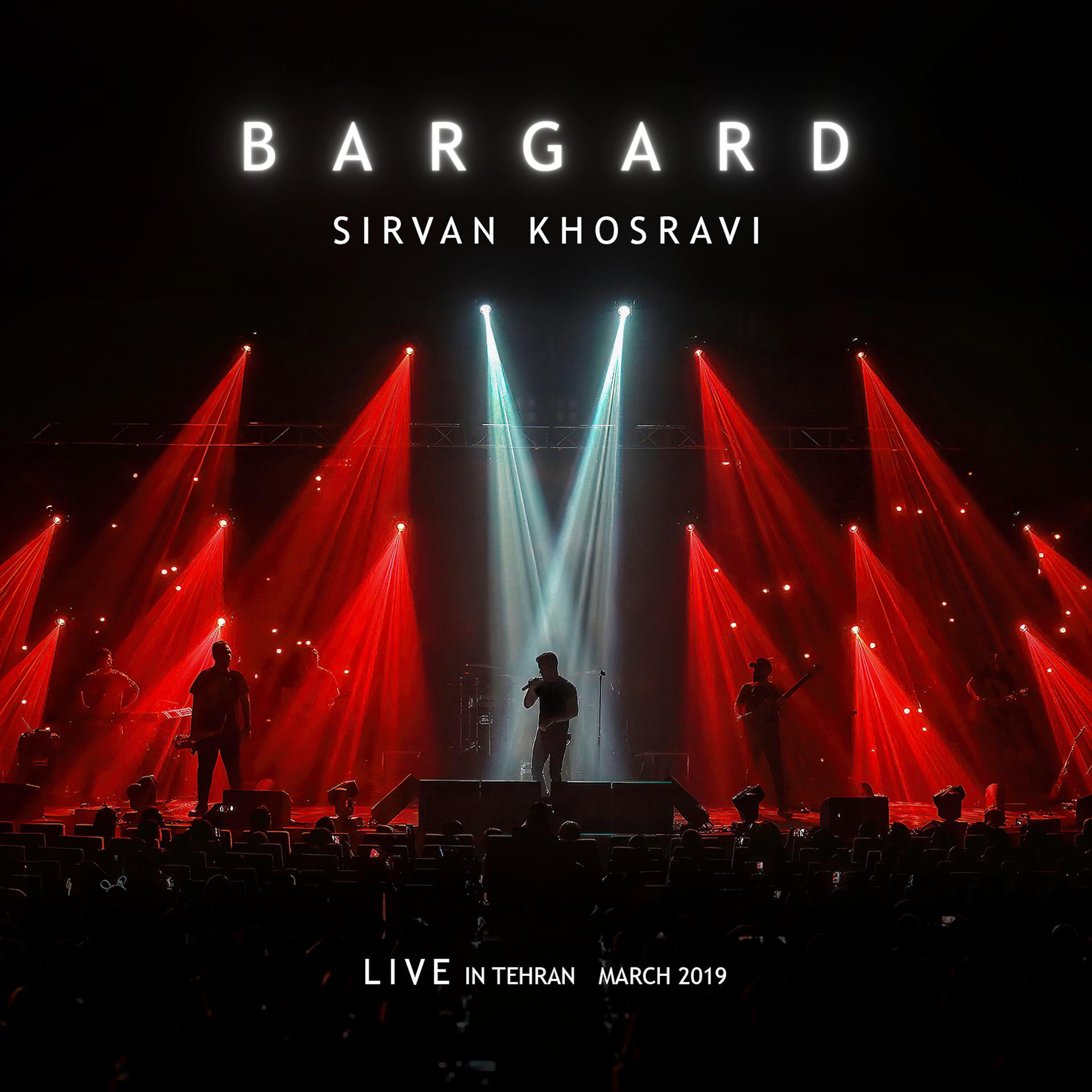 Постер альбома Bargard (Live in Tehran 2019)