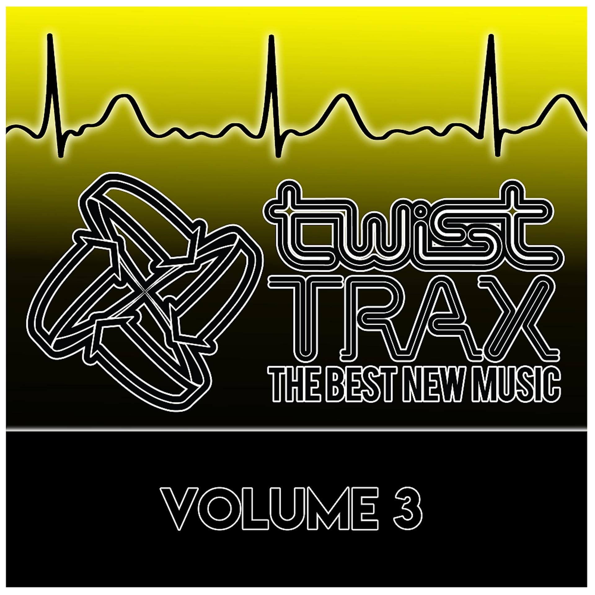 Постер альбома Best Of Twist Trax, Vol. 3