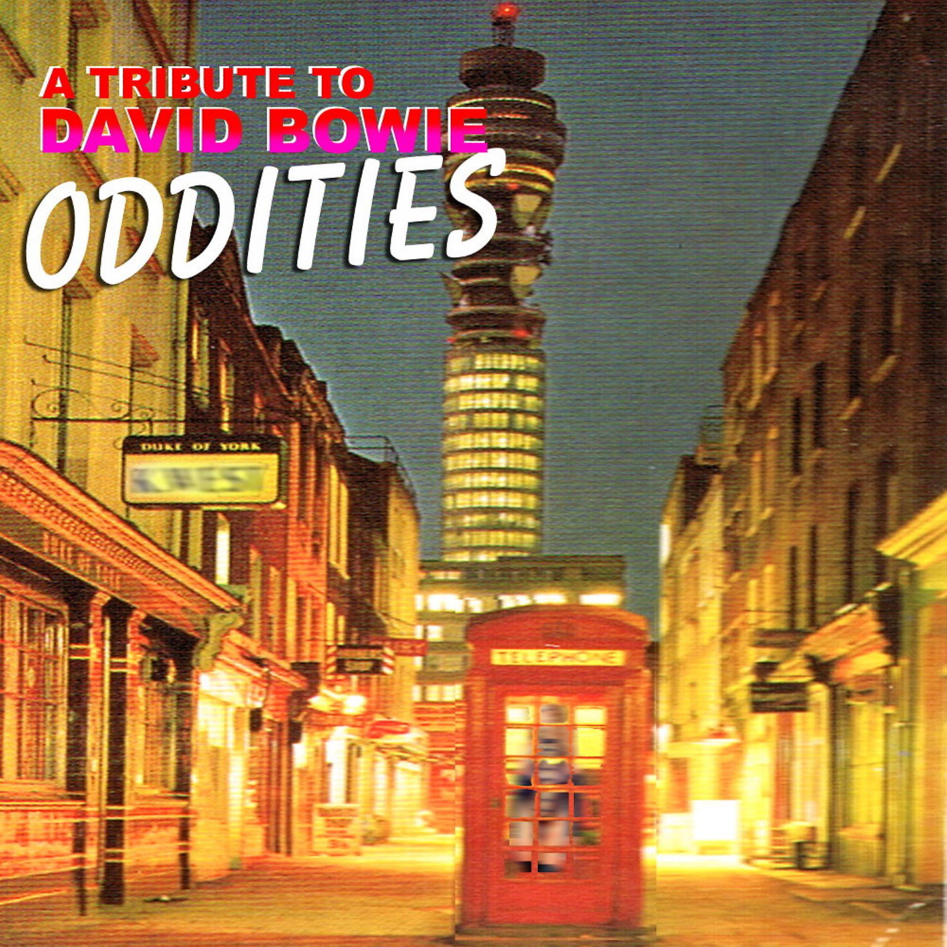 Постер альбома Oddities: A Tribute to David Bowie