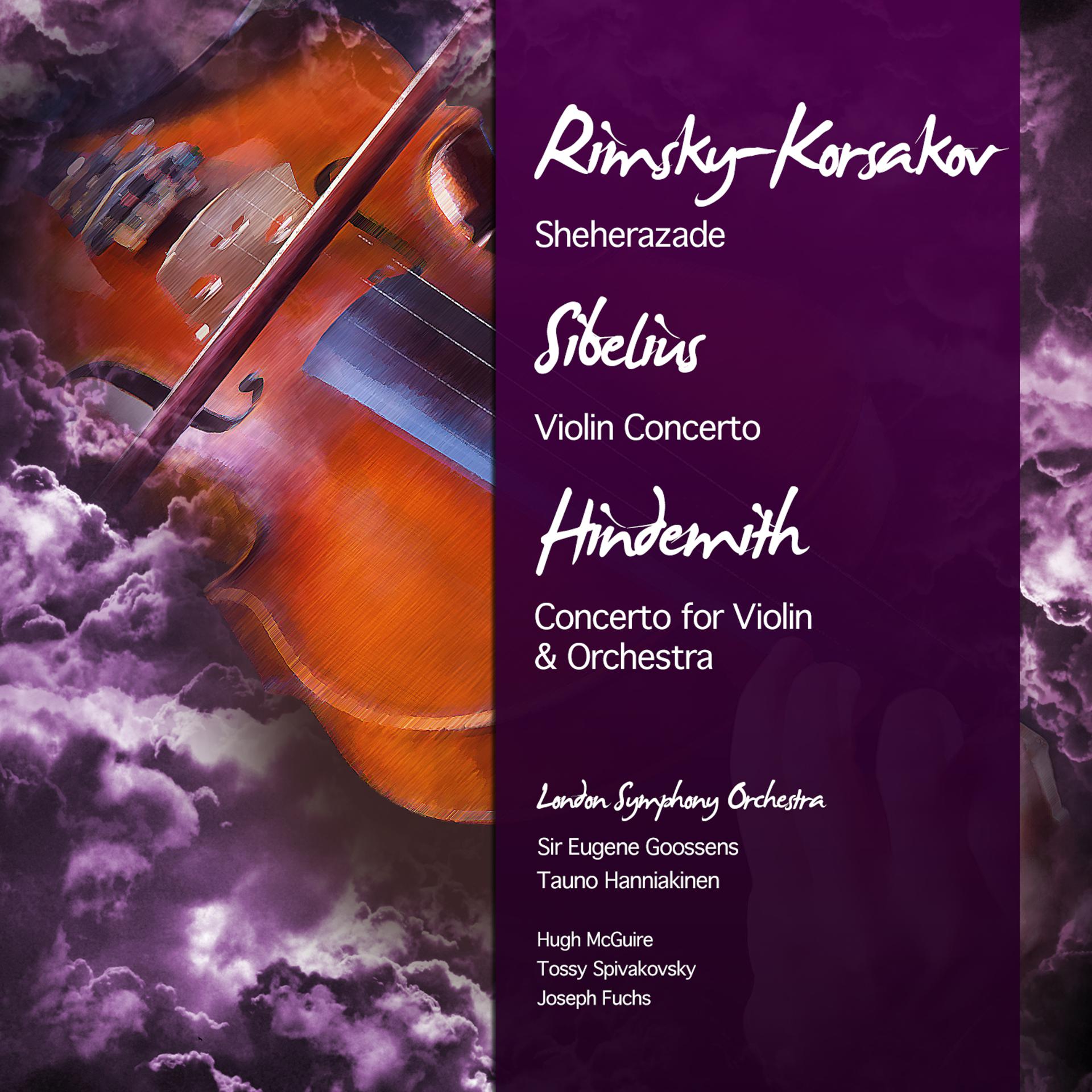 Постер альбома Rimsky-Korsakov: Sheherazade - Sibelius: Violin Concerto - Hindemith: Concerto for Violin & Orchestra