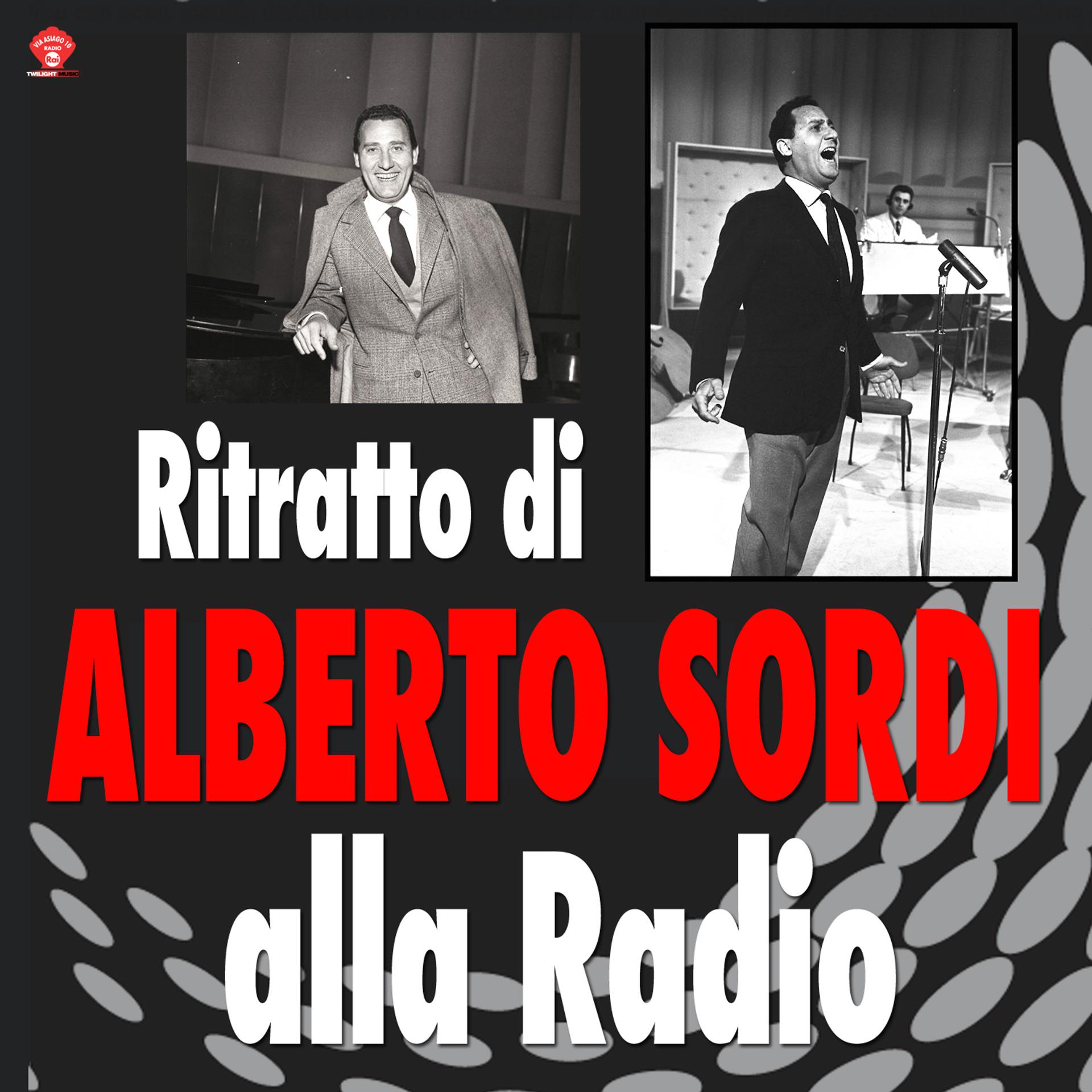 Постер альбома Ritratto di Alberto Sordi alla Radio