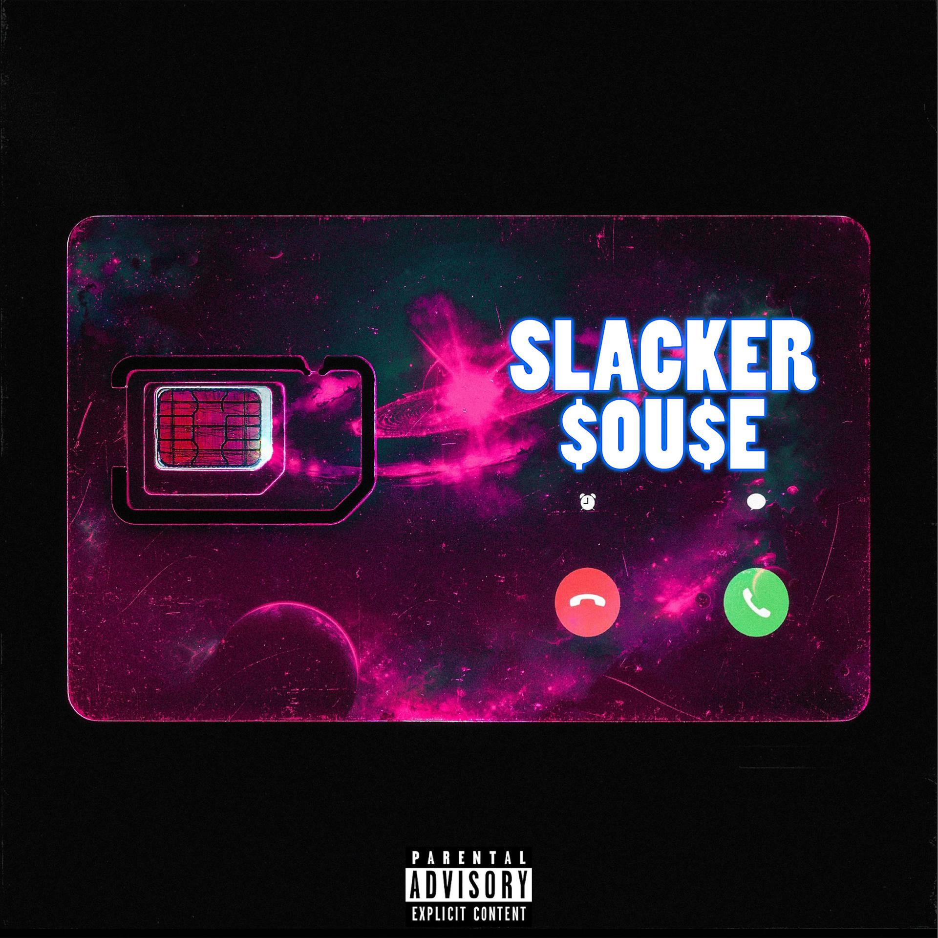 Постер альбома Slacker