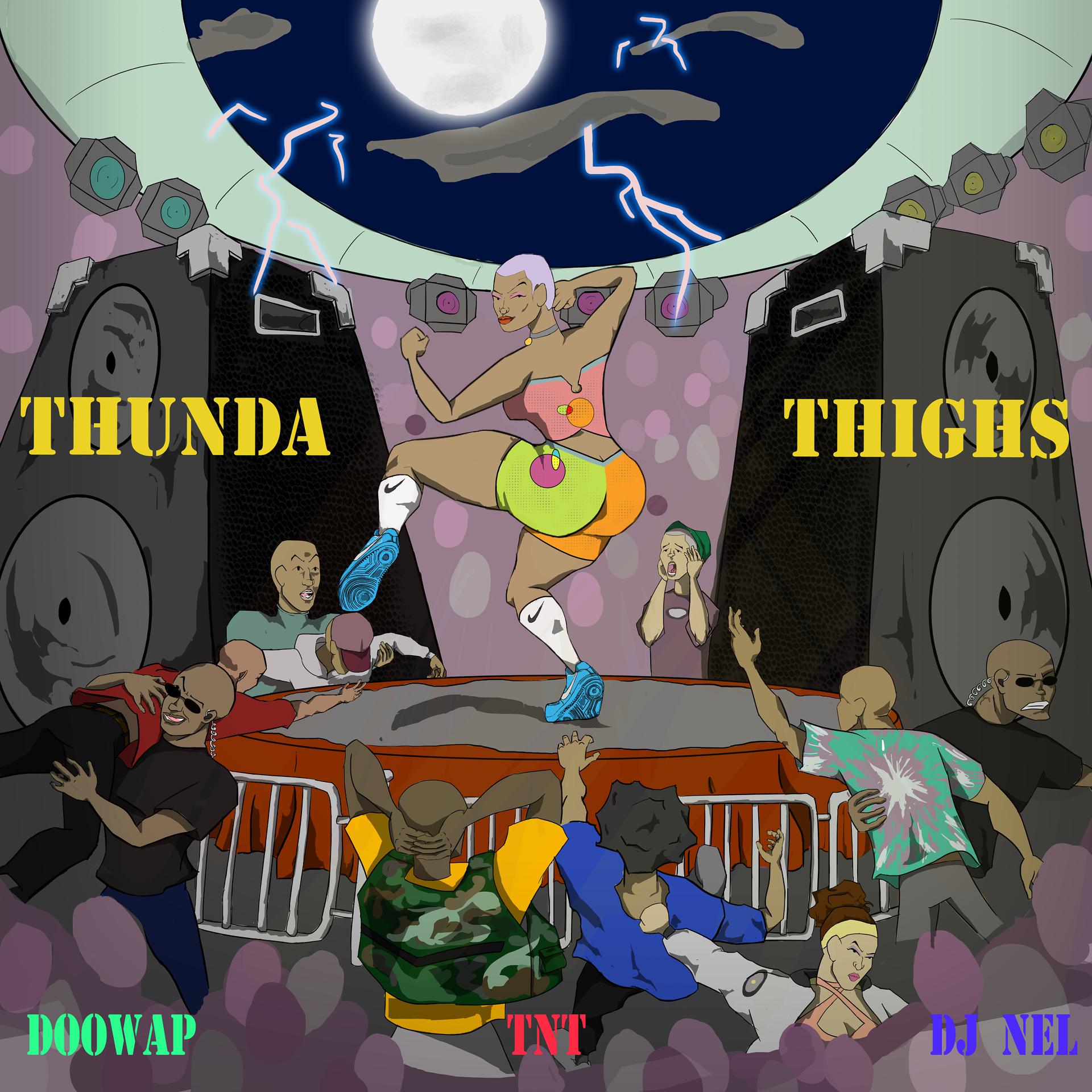 Постер альбома Thunda Thighs