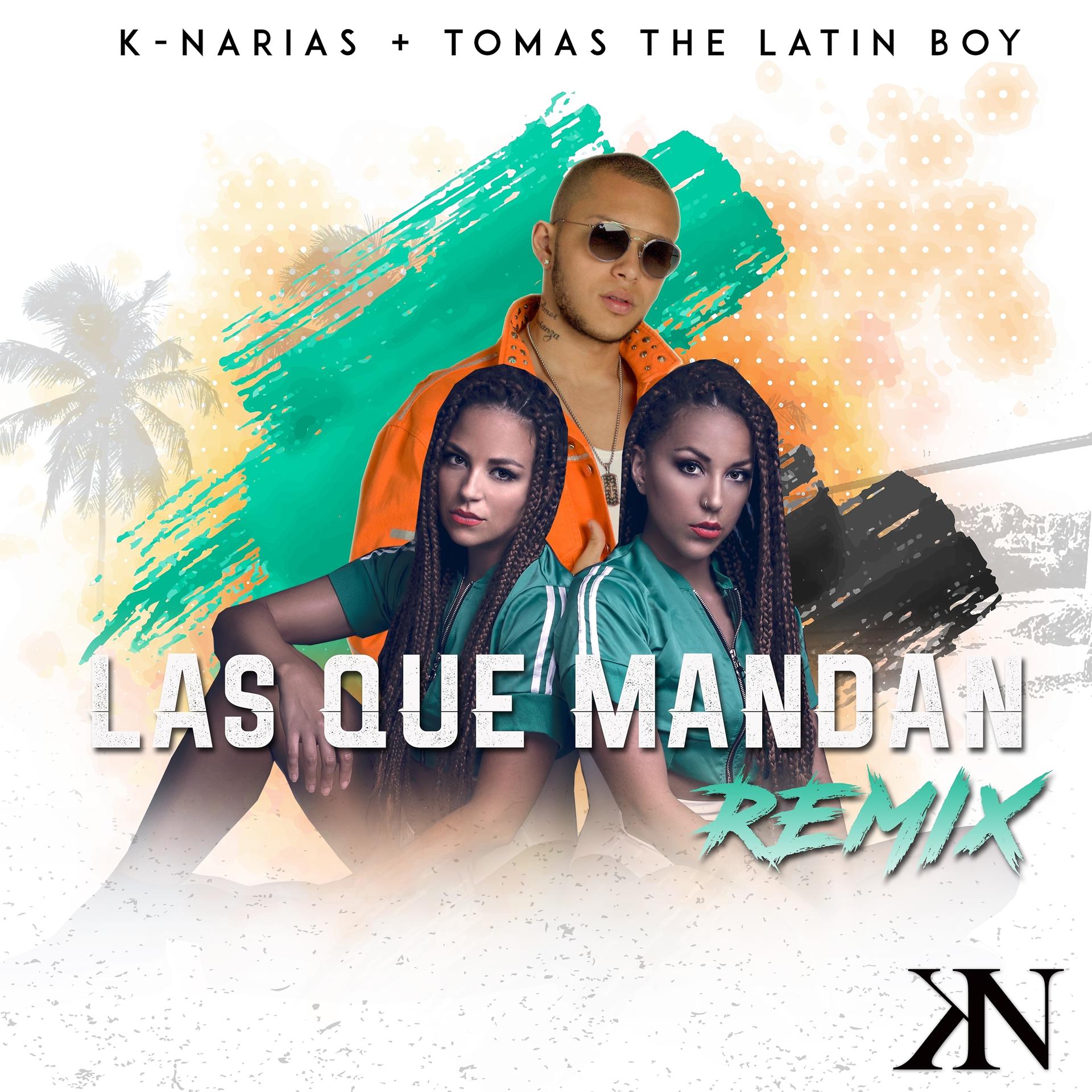 Постер альбома Las Que Mandan (Remix)