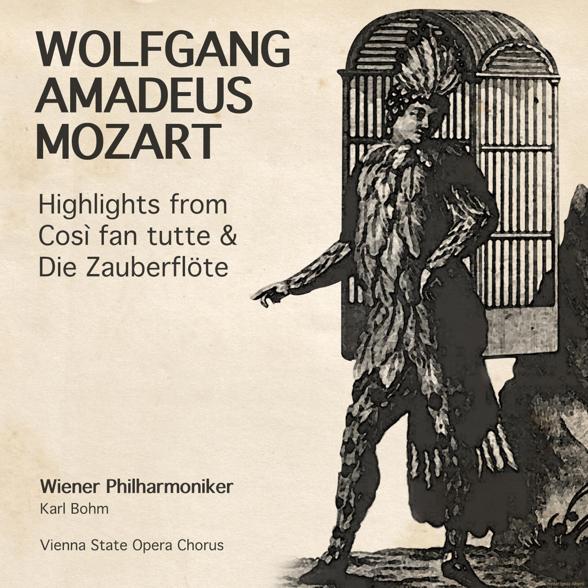 Постер альбома Wolfgang Amadeus Mozart: Highlights from Così Fan Tutte & Die Zauberflöte