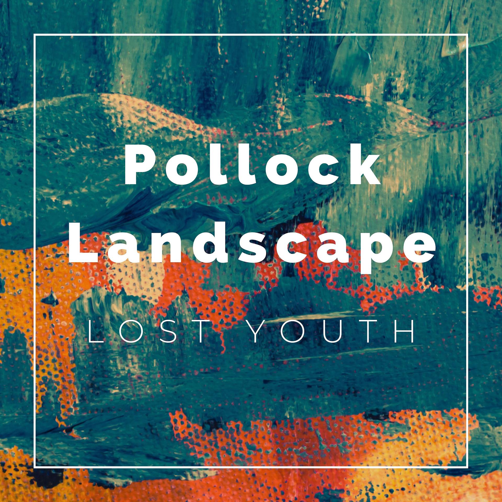 Постер альбома Pollock Landscape