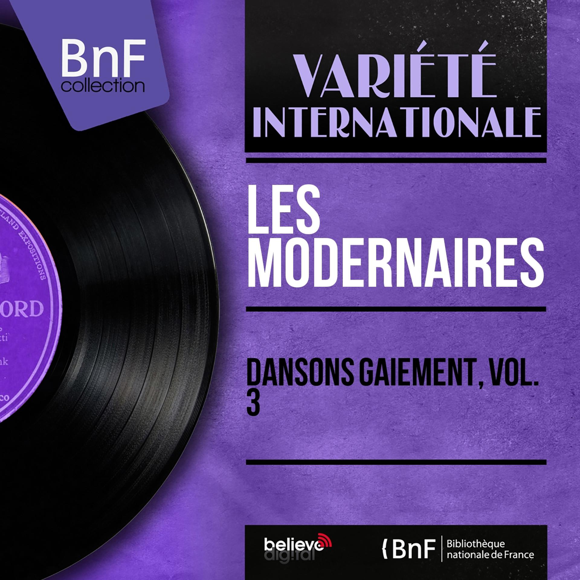 Постер альбома Dansons gaiement, vol. 3 (Mono Version)