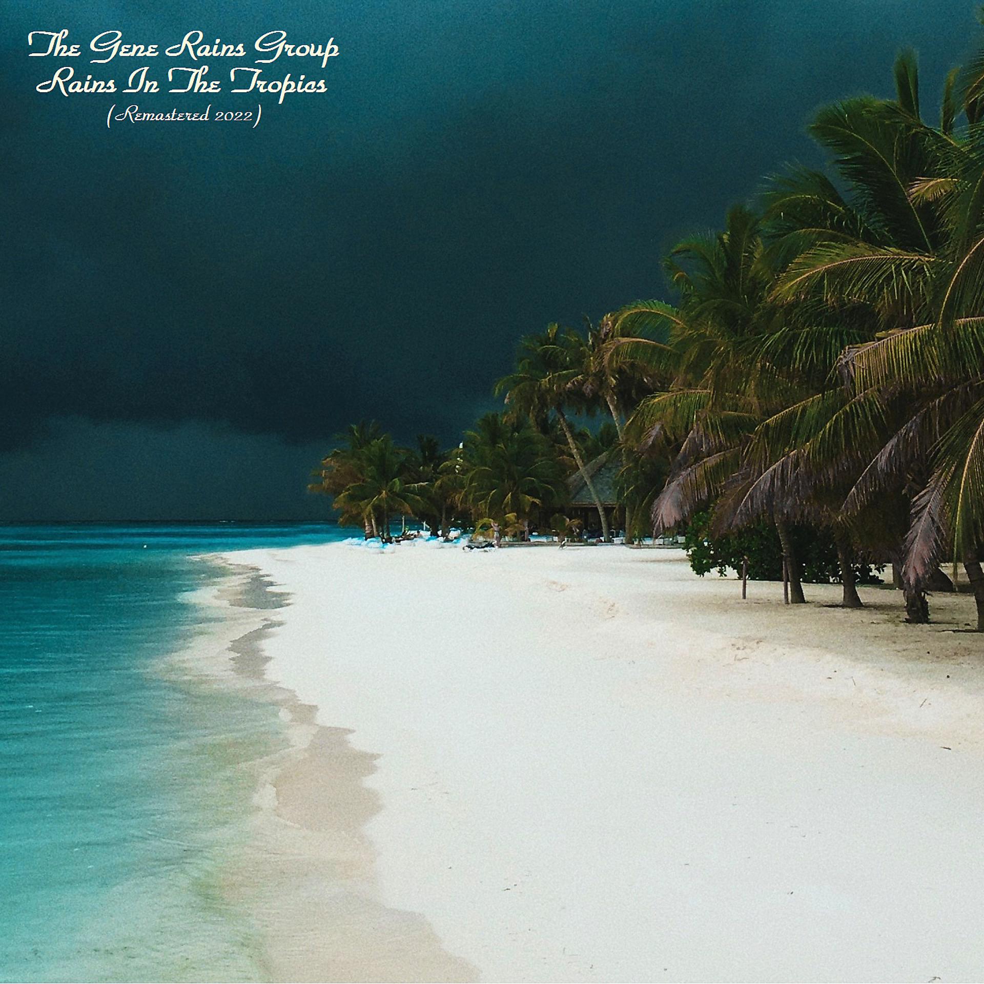 Постер альбома Rains In The Tropics