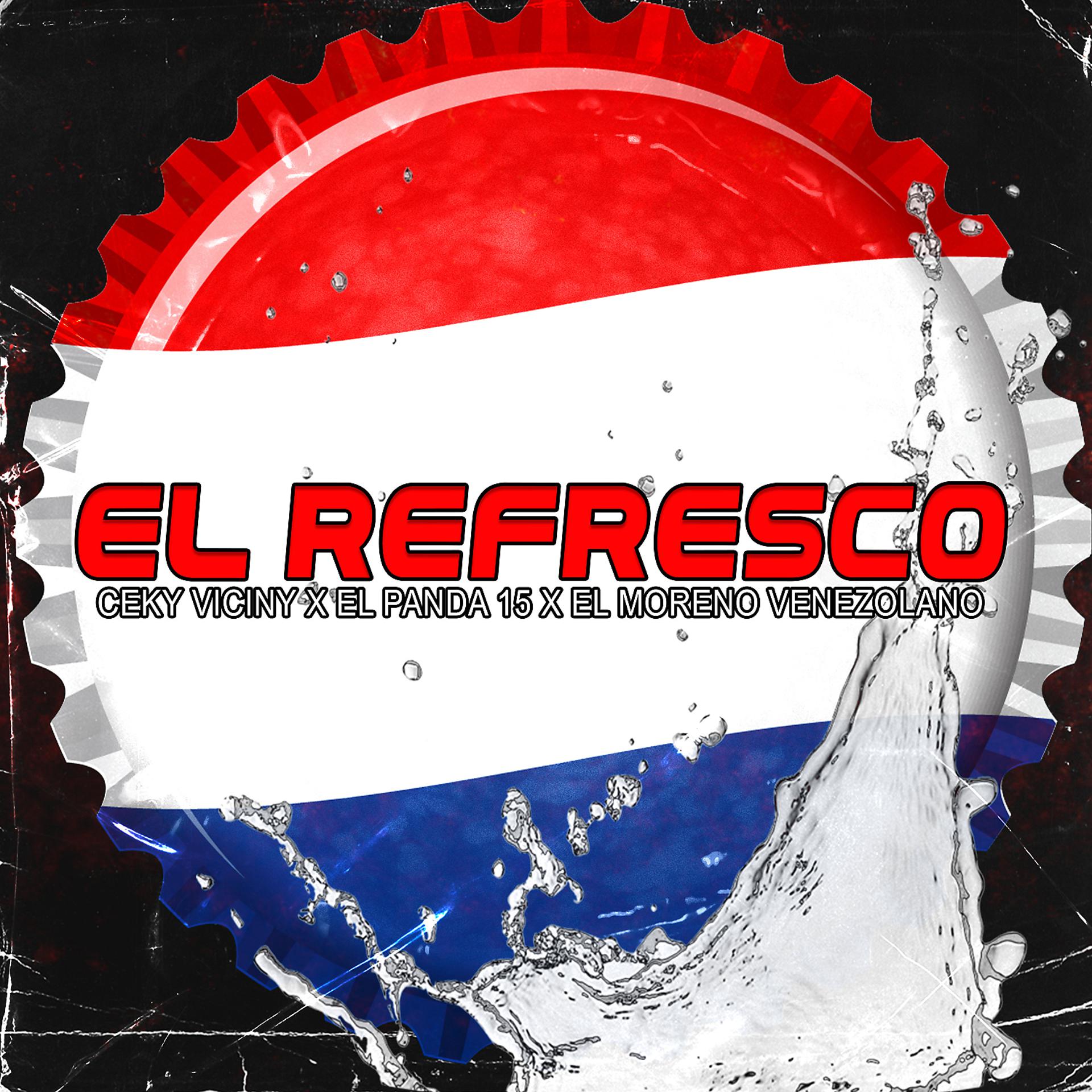 Постер альбома EL REFRESCO