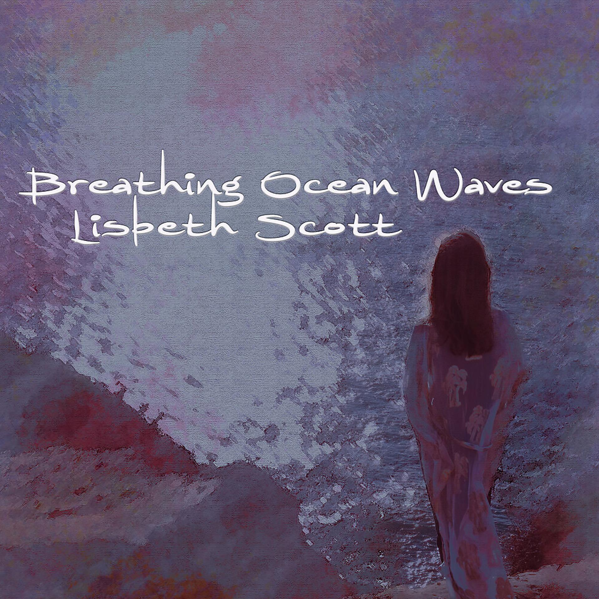 Постер альбома Breathing Ocean Waves