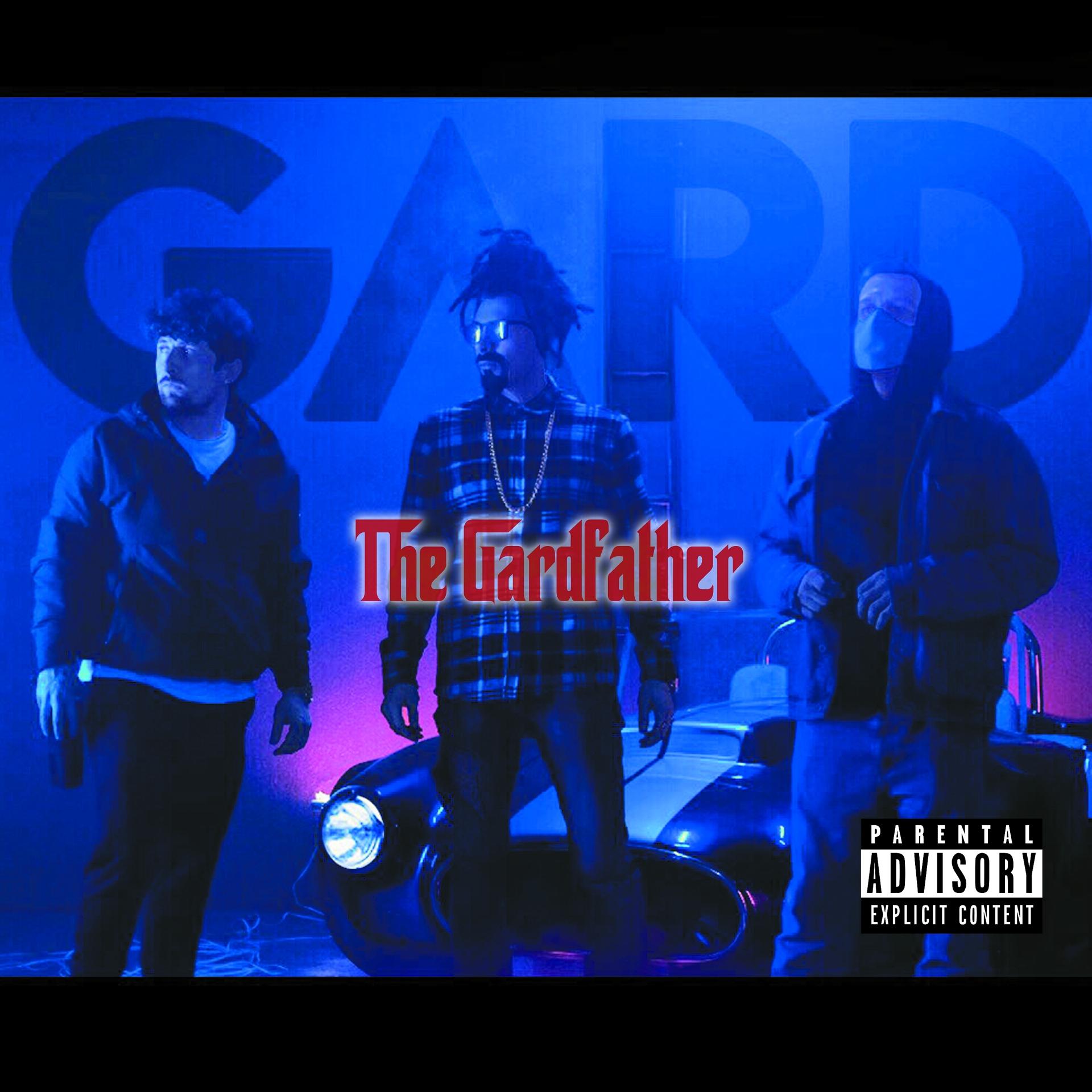 Постер альбома The Gardfather