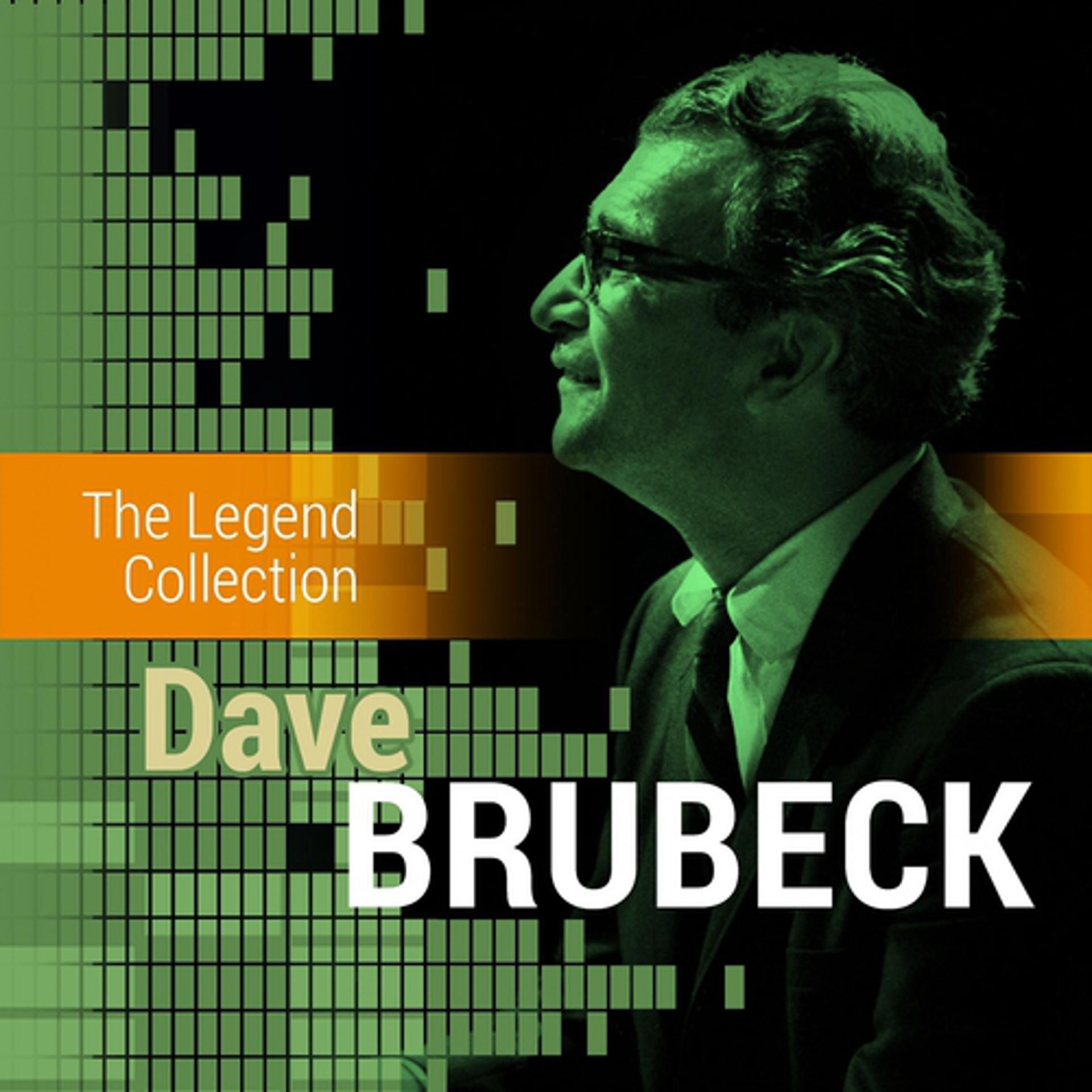 Постер альбома The Legend Collection: Dave Brubeck