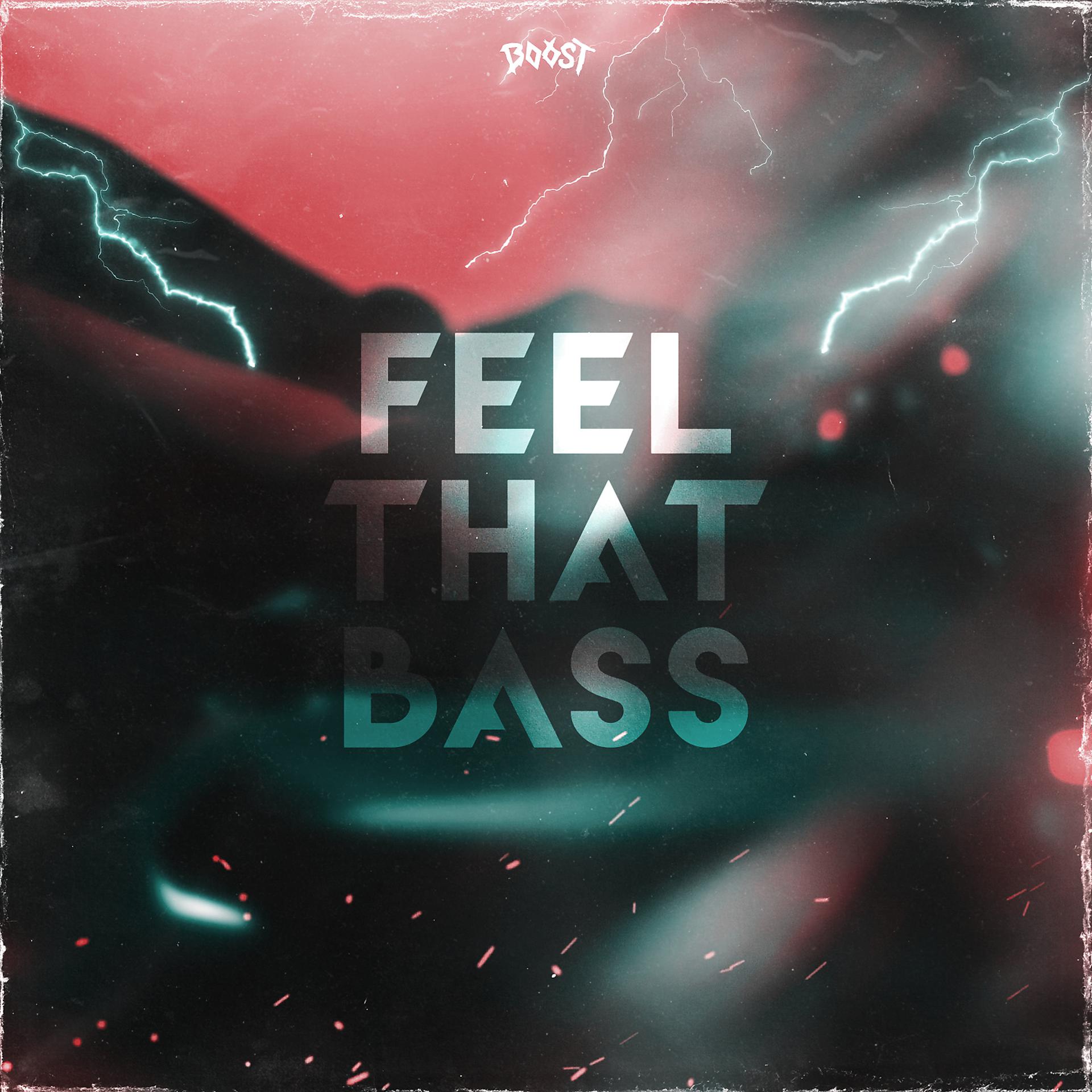 Постер альбома Feel That Bass