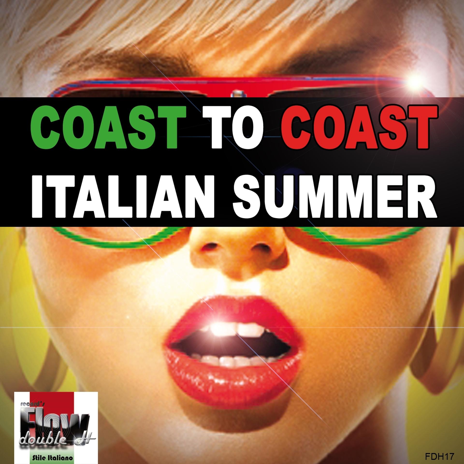 Постер альбома Coast to Coast Italian Summer