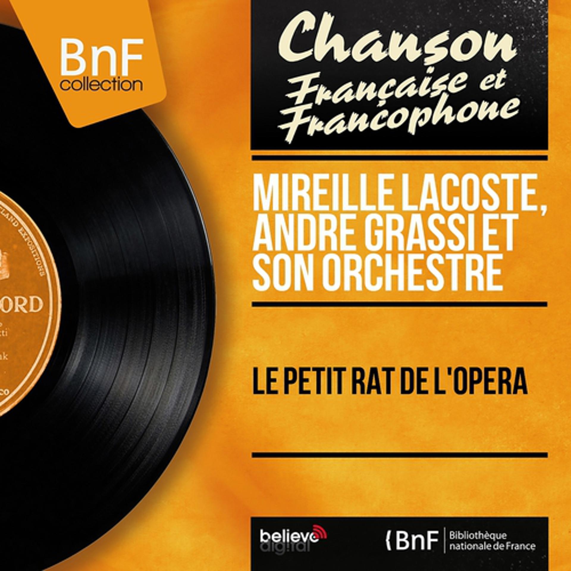 Постер альбома Le petit rat de l'opéra (Mono Version)