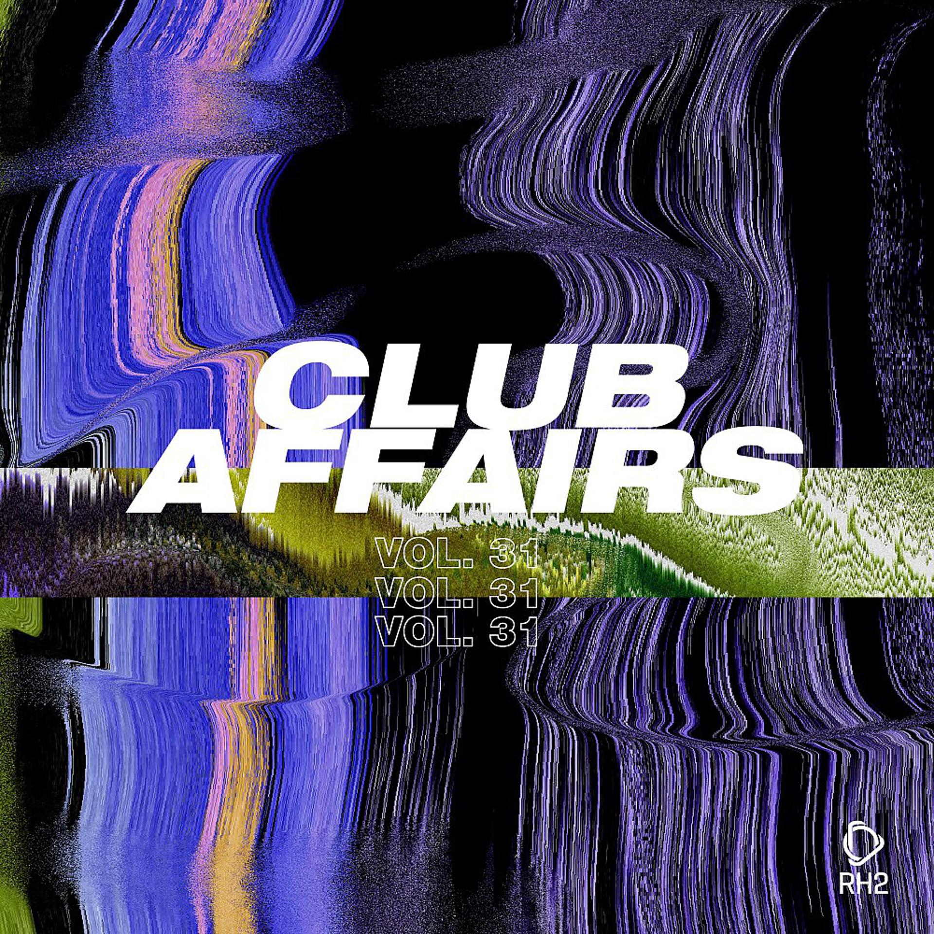 Постер альбома Club Affairs, Vol. 31
