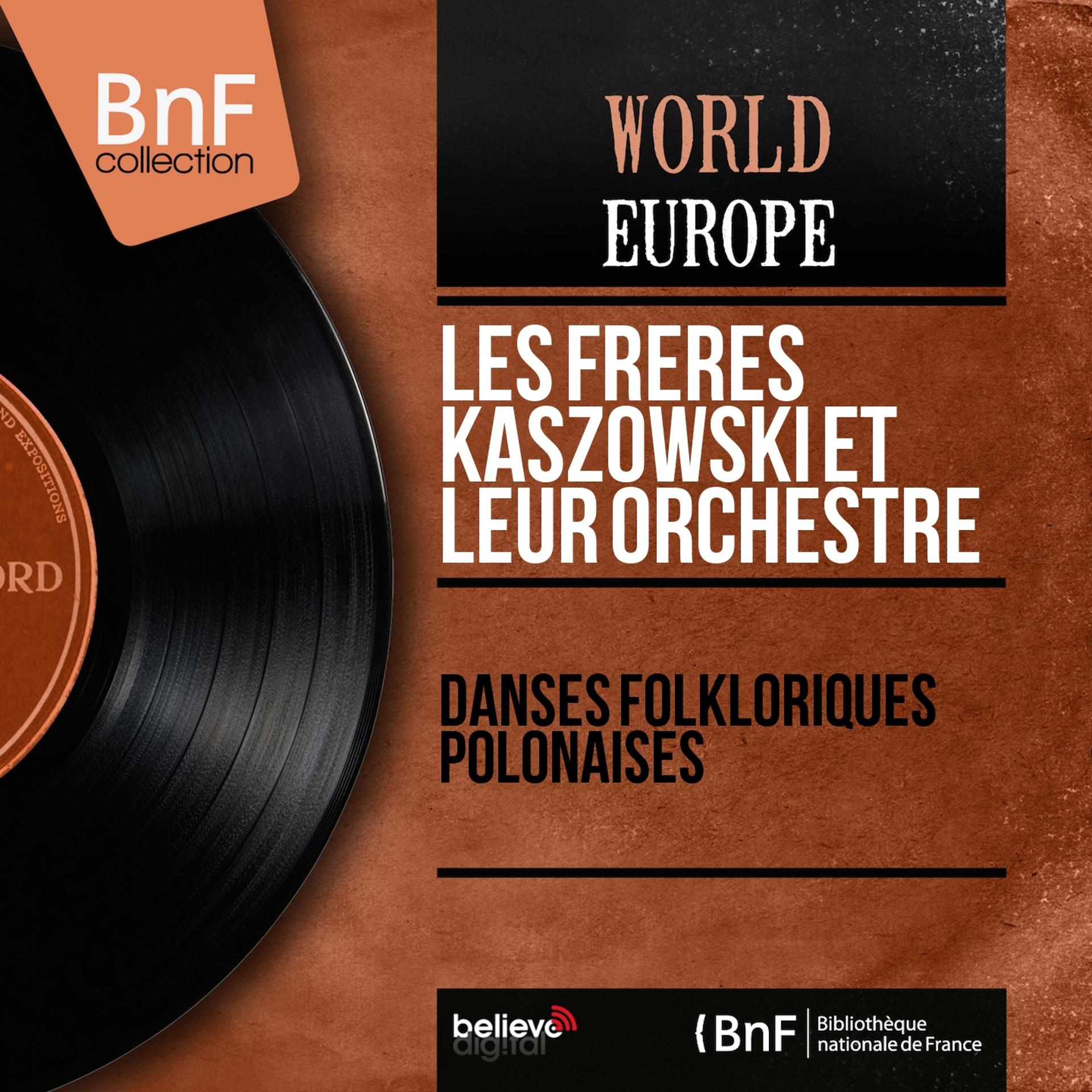 Постер альбома Danses folkloriques polonaises (Mono version)
