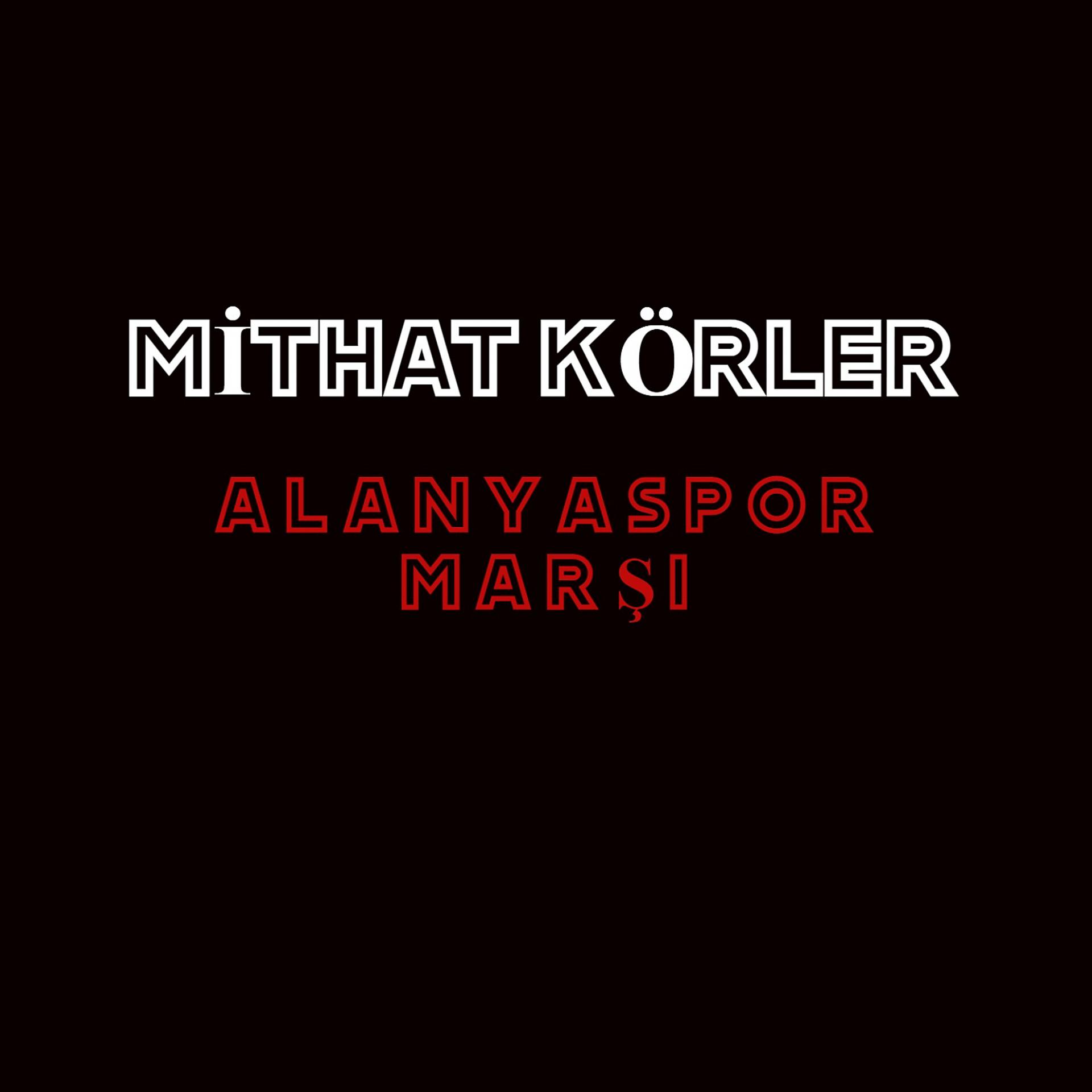 Постер альбома Alanyaspor Marşı