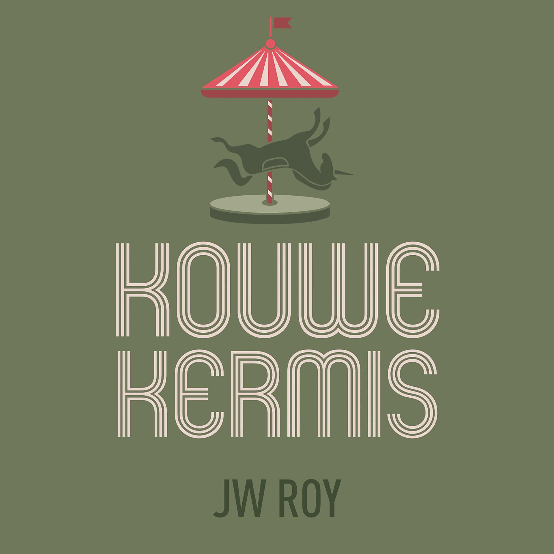 Постер альбома Kouwe Kermis
