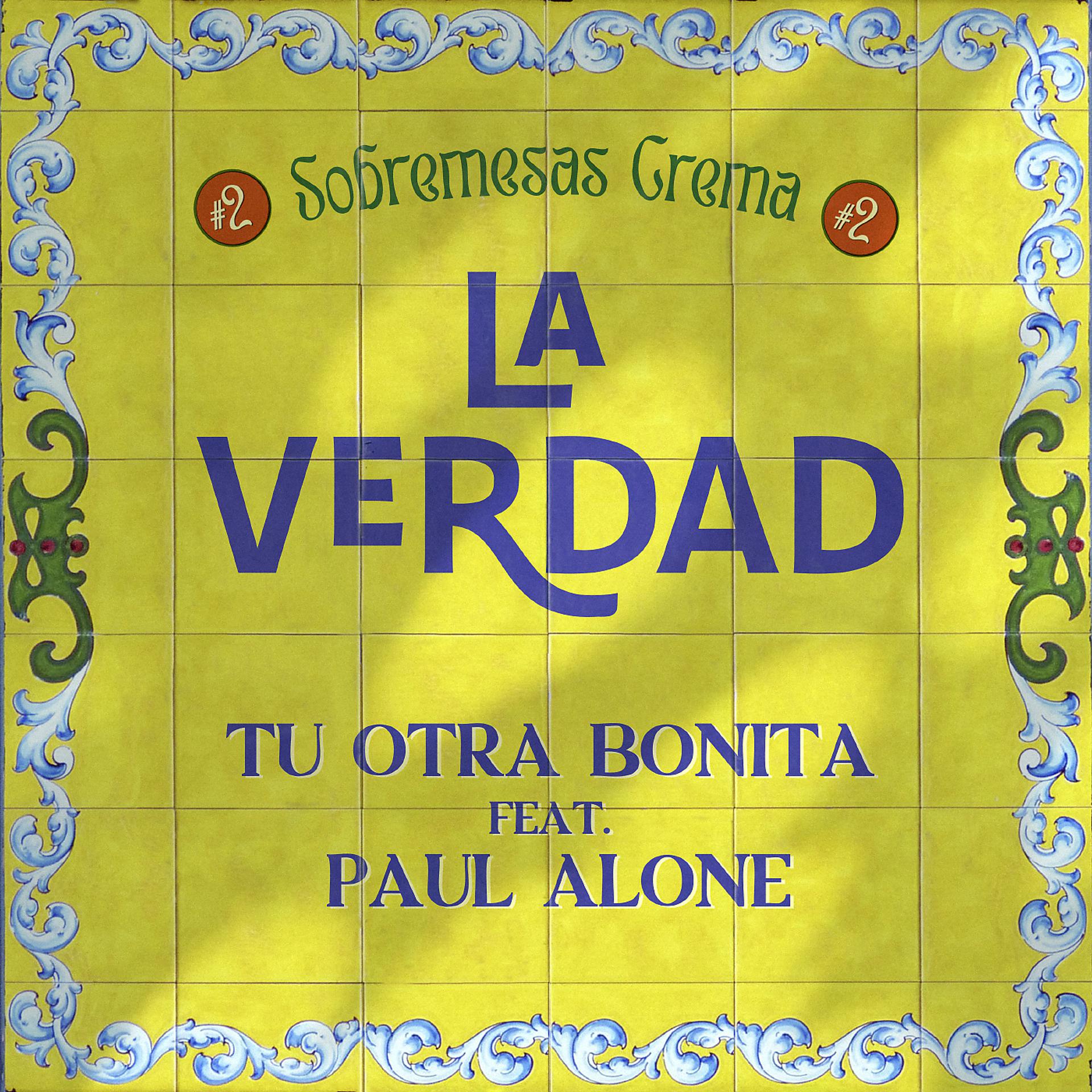Постер альбома La verdad (feat. Paul Alone)