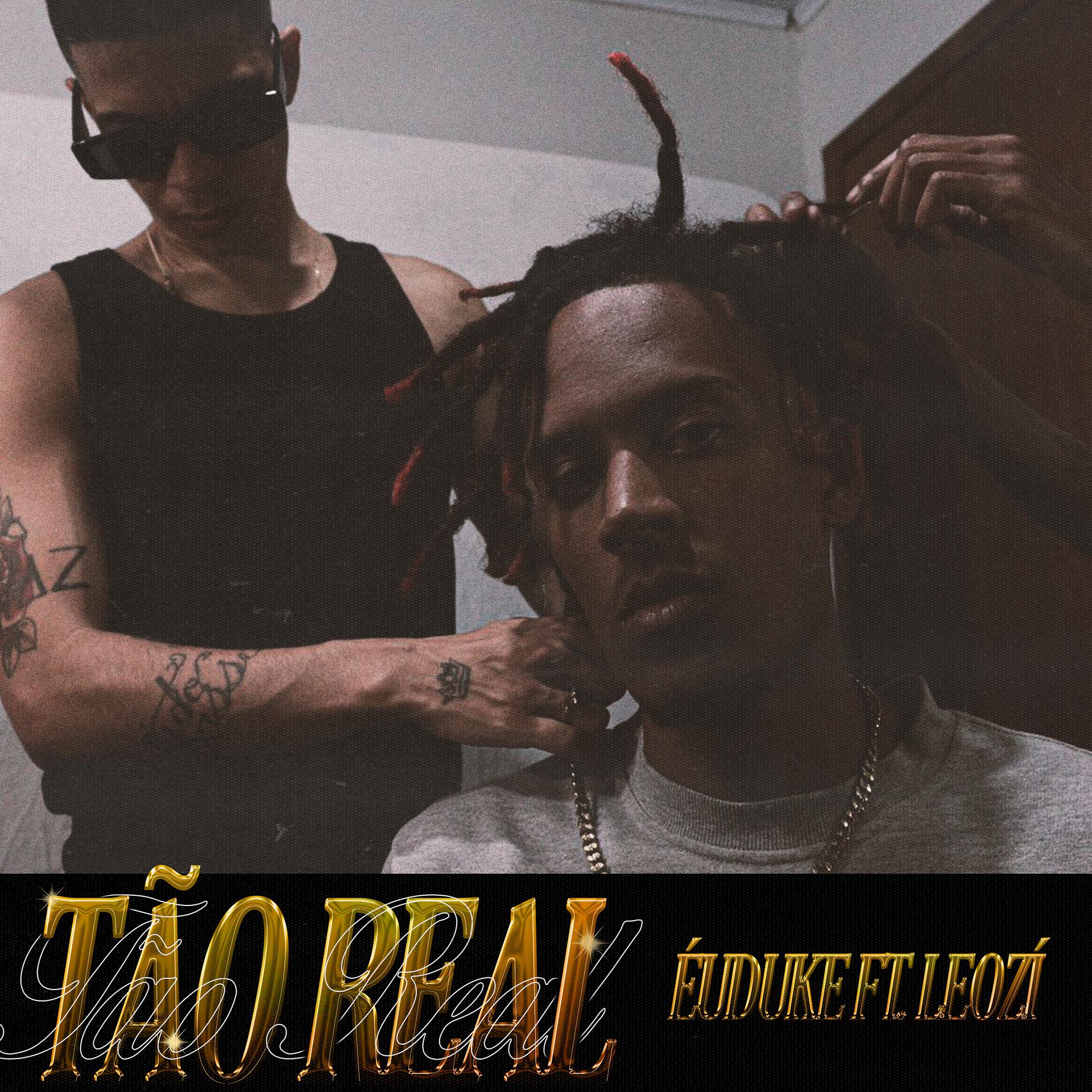 Постер альбома TÃO REAL (feat. Leozí)