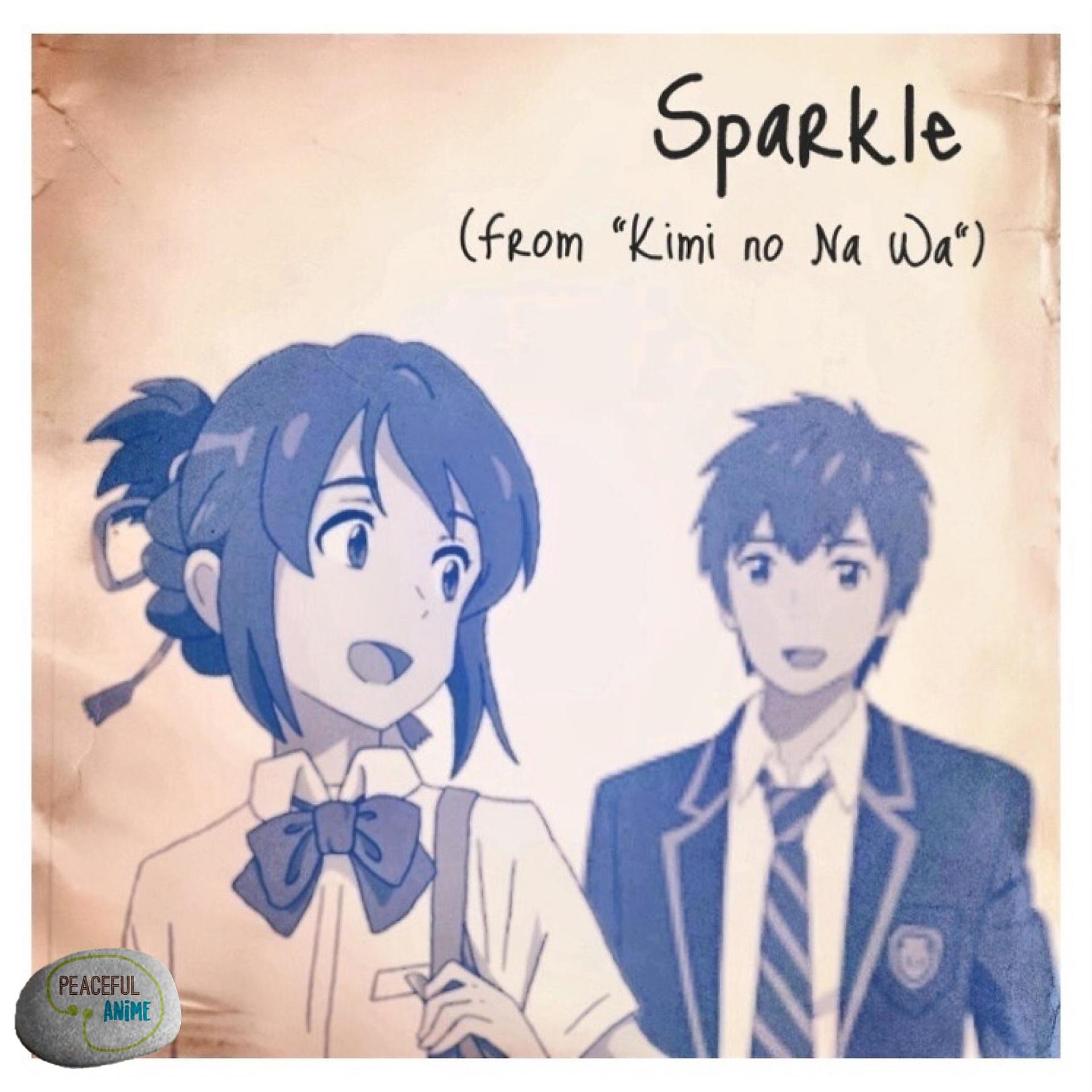 Постер альбома Sparkle (from kimi no Na Wa)